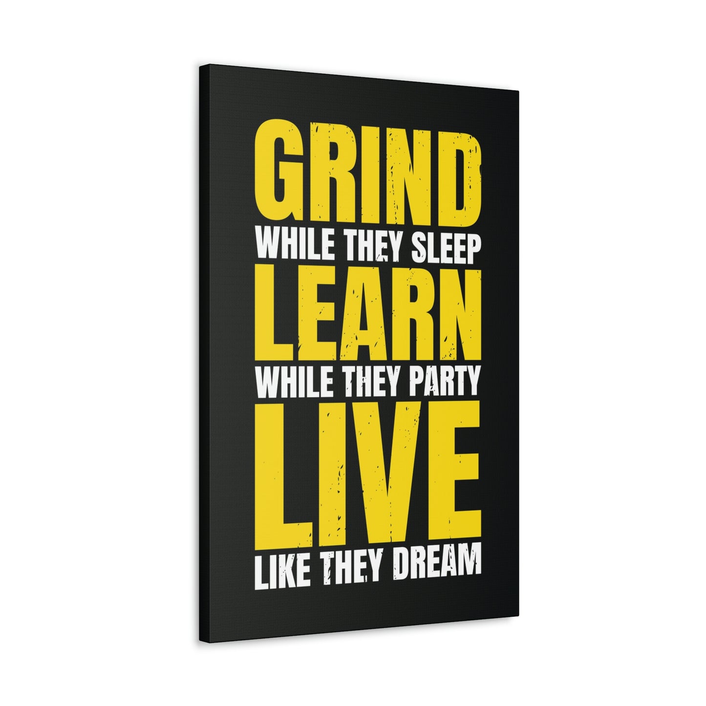 Live Like They Dream | Canvas | Hustle House Prints