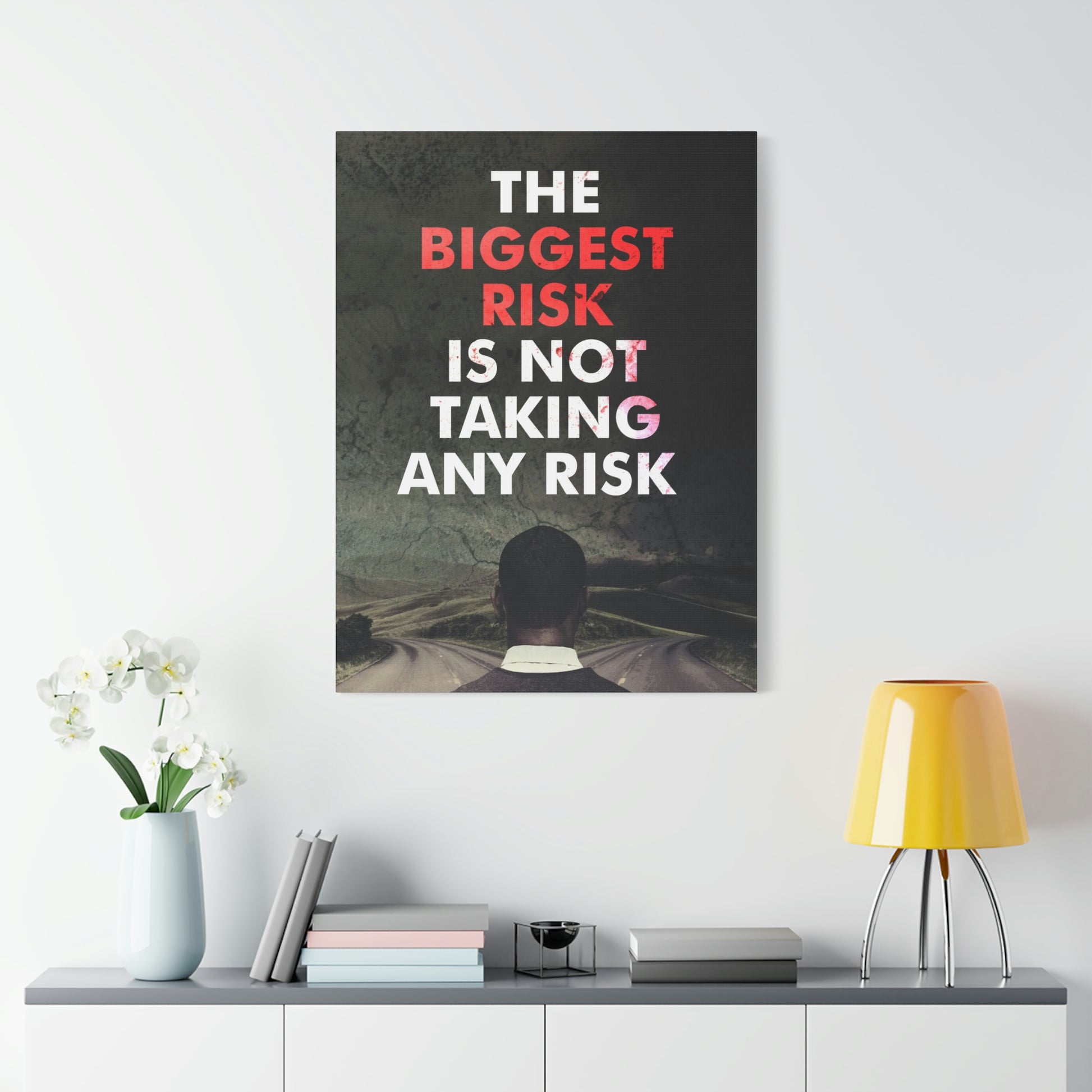The Biggest Risk | Canvas | Hustle House Prints