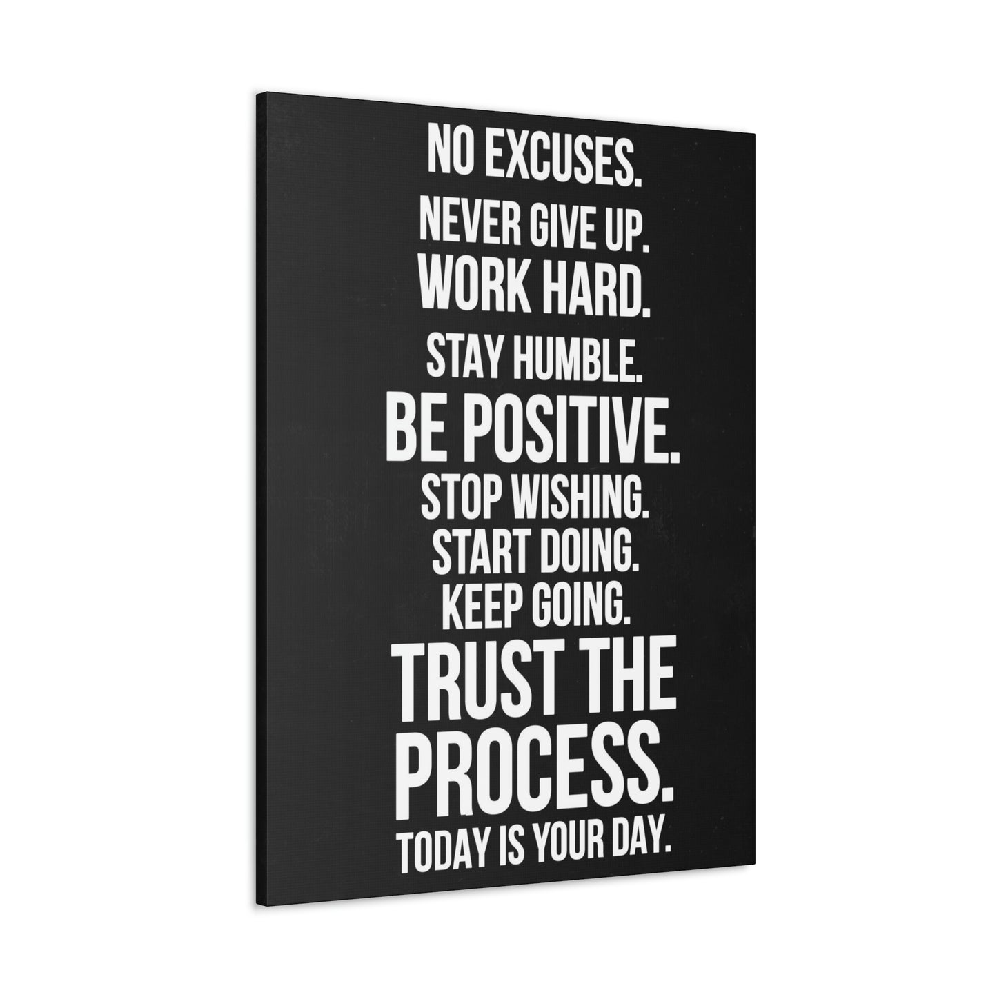 No Excuses, Trust The Process | Canvas | Hustle House Prints
