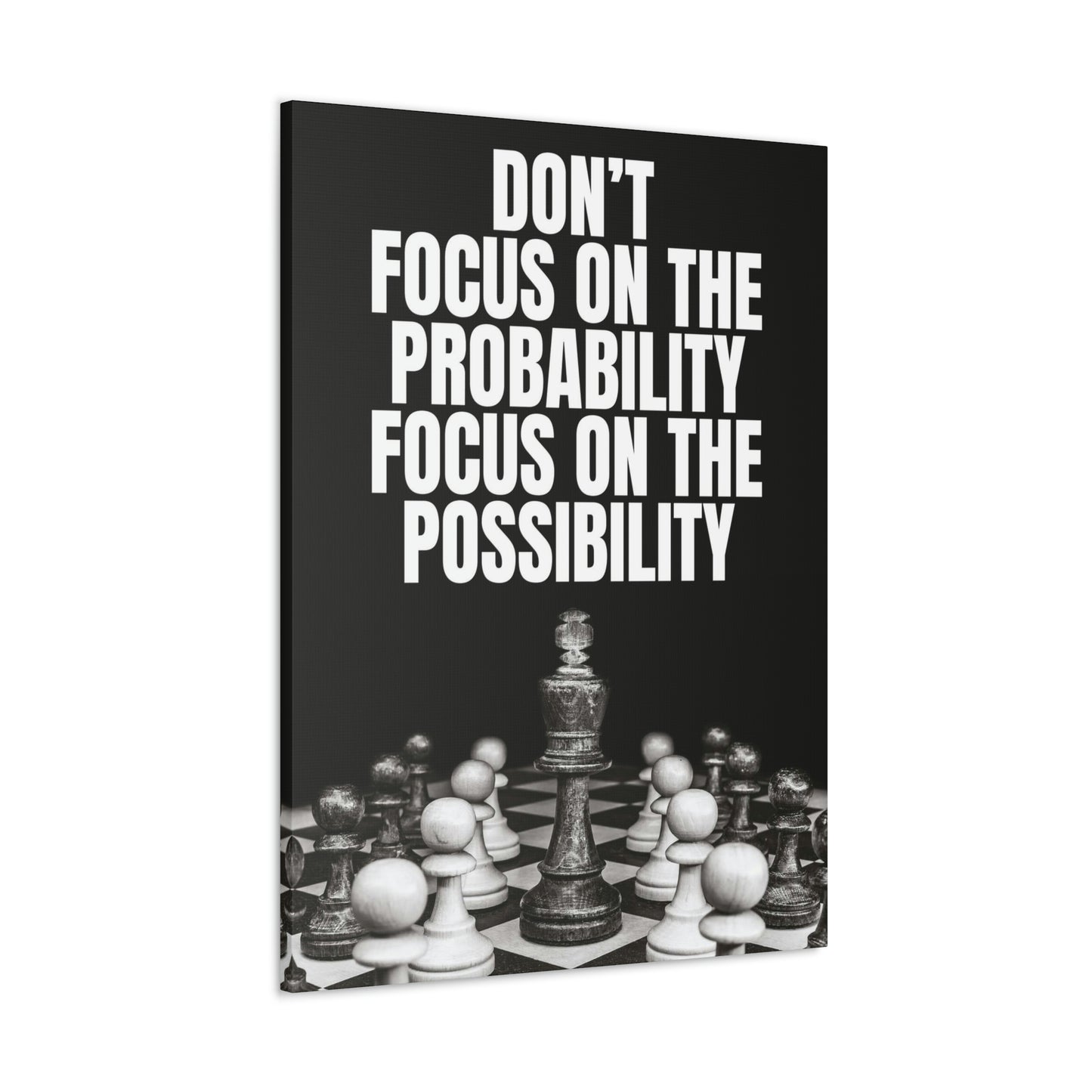 Focus On The Possibility | Canvas | Hustle House Prints