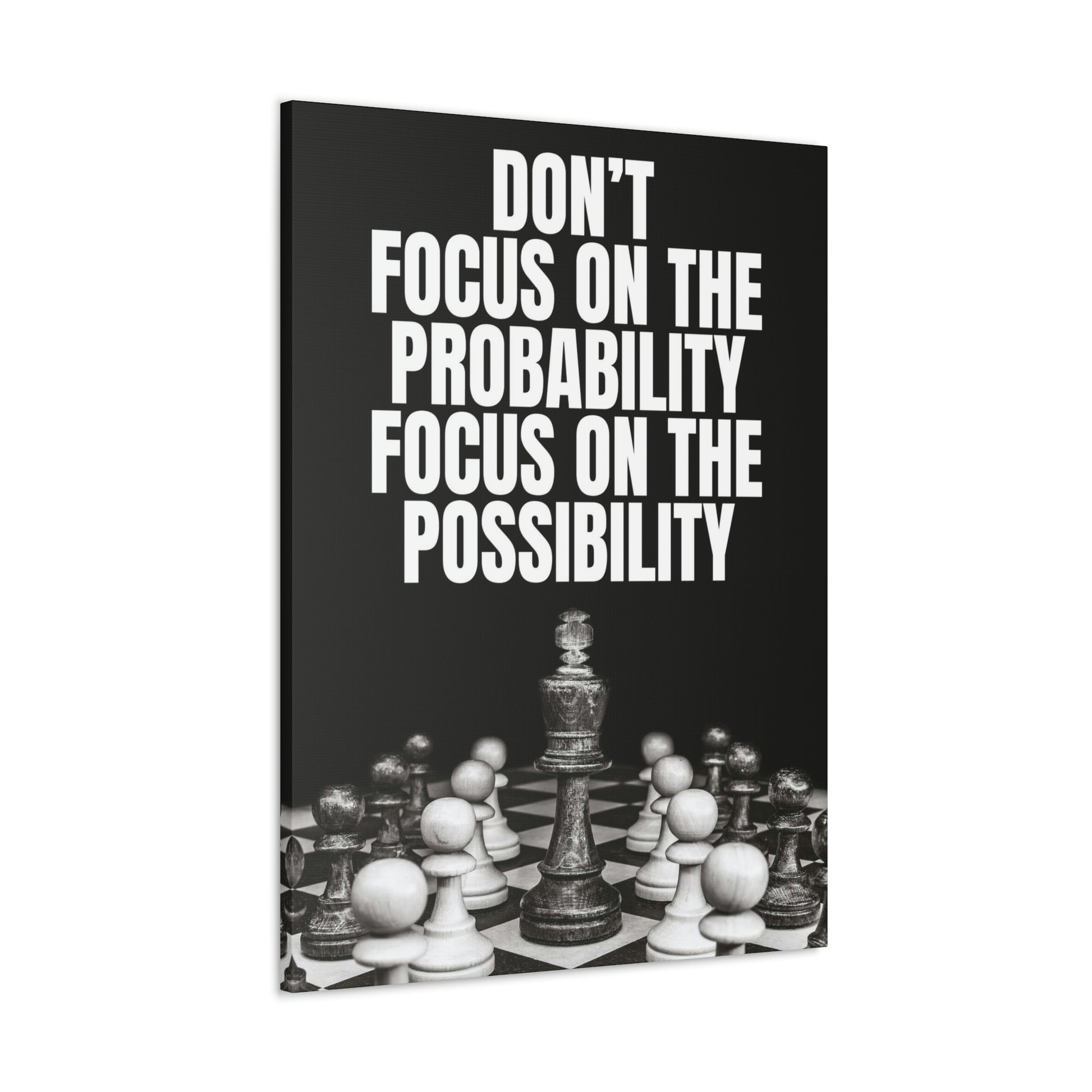 Focus On The Possibility | Canvas | Hustle House Prints