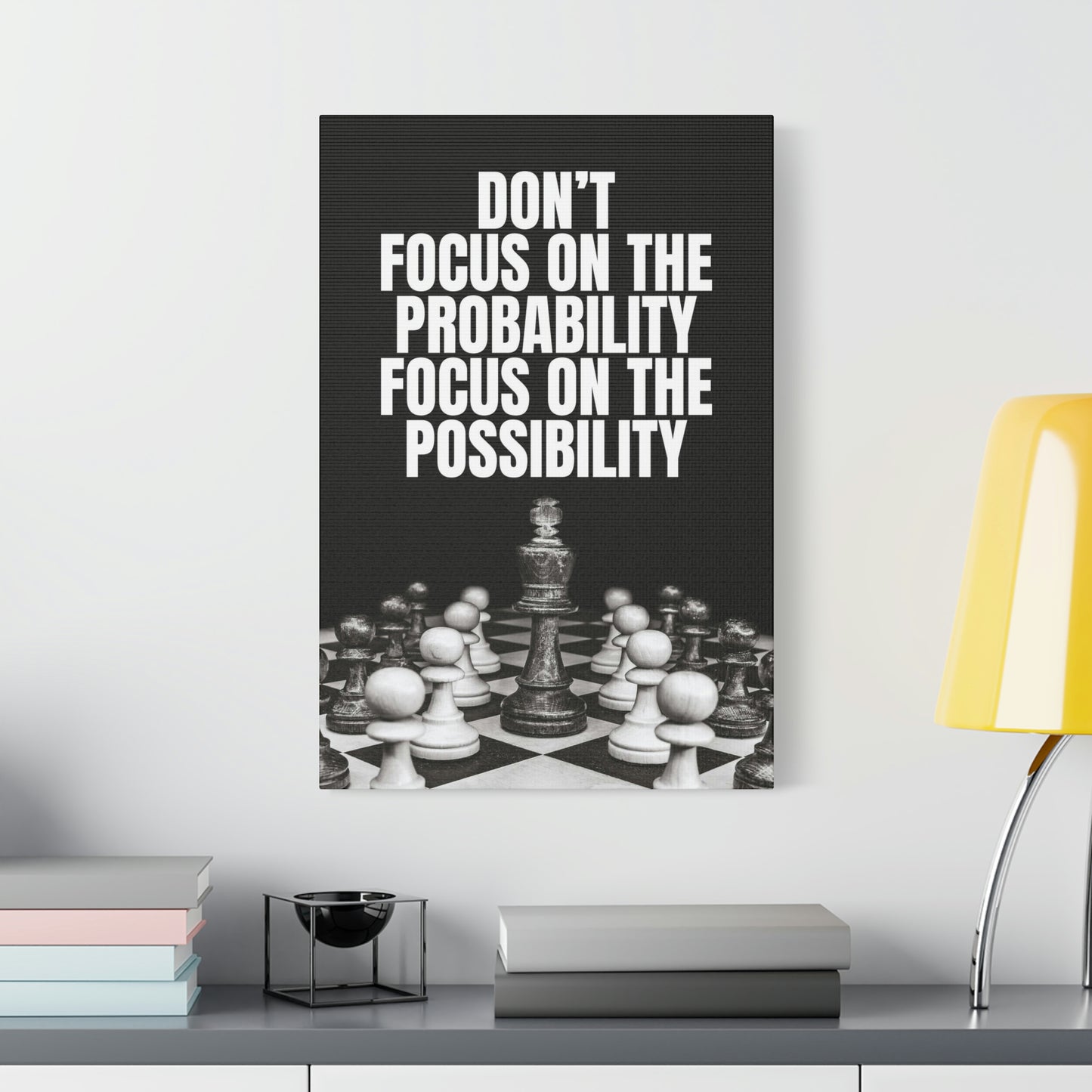 Focus On The Possibility | Canvas | Hustle House Prints