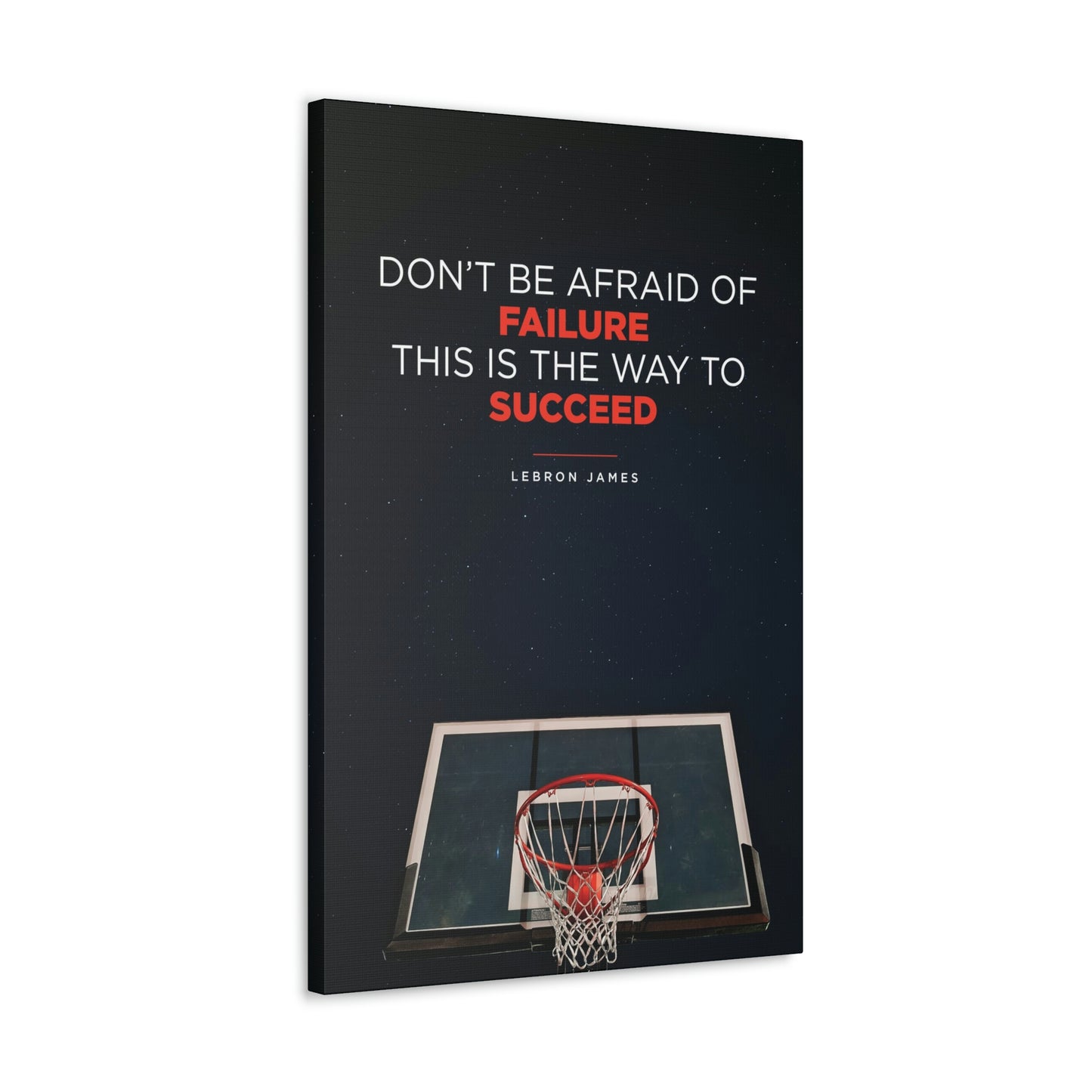 Don't Be Afraid Of Failure | Canvas | Hustle House Prints
