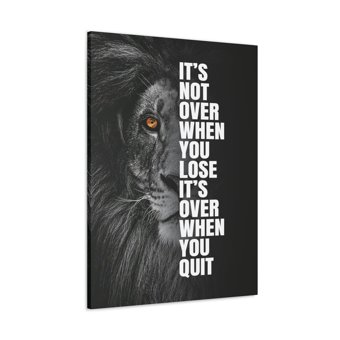 It's Not Over When You Lose | Canvas | Hustle House Prints