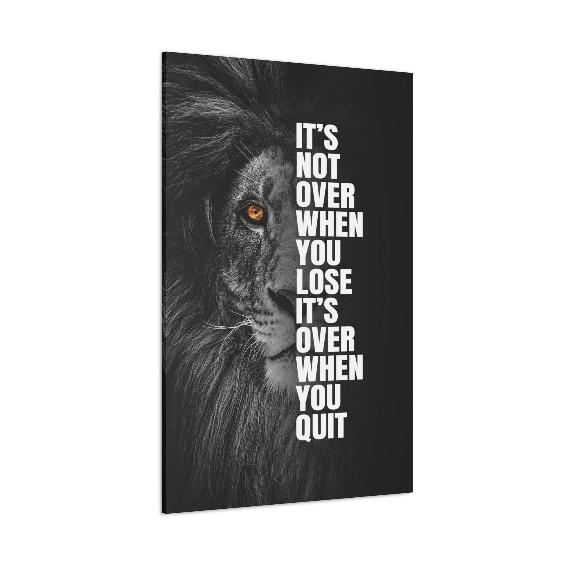 It's Not Over When You Lose | Canvas | Hustle House Prints