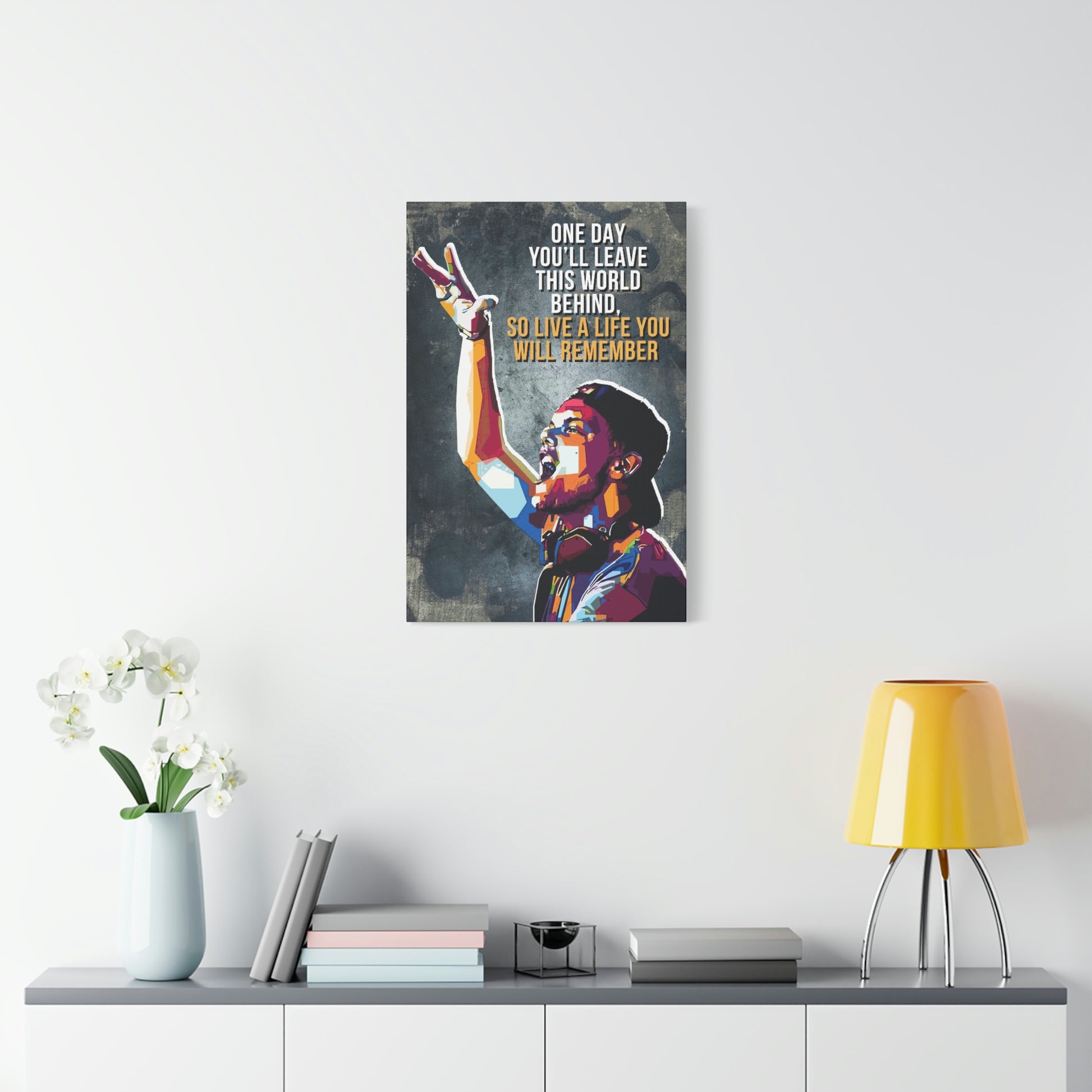 Live A Life You Will Remember | Canvas | Hustle House Prints