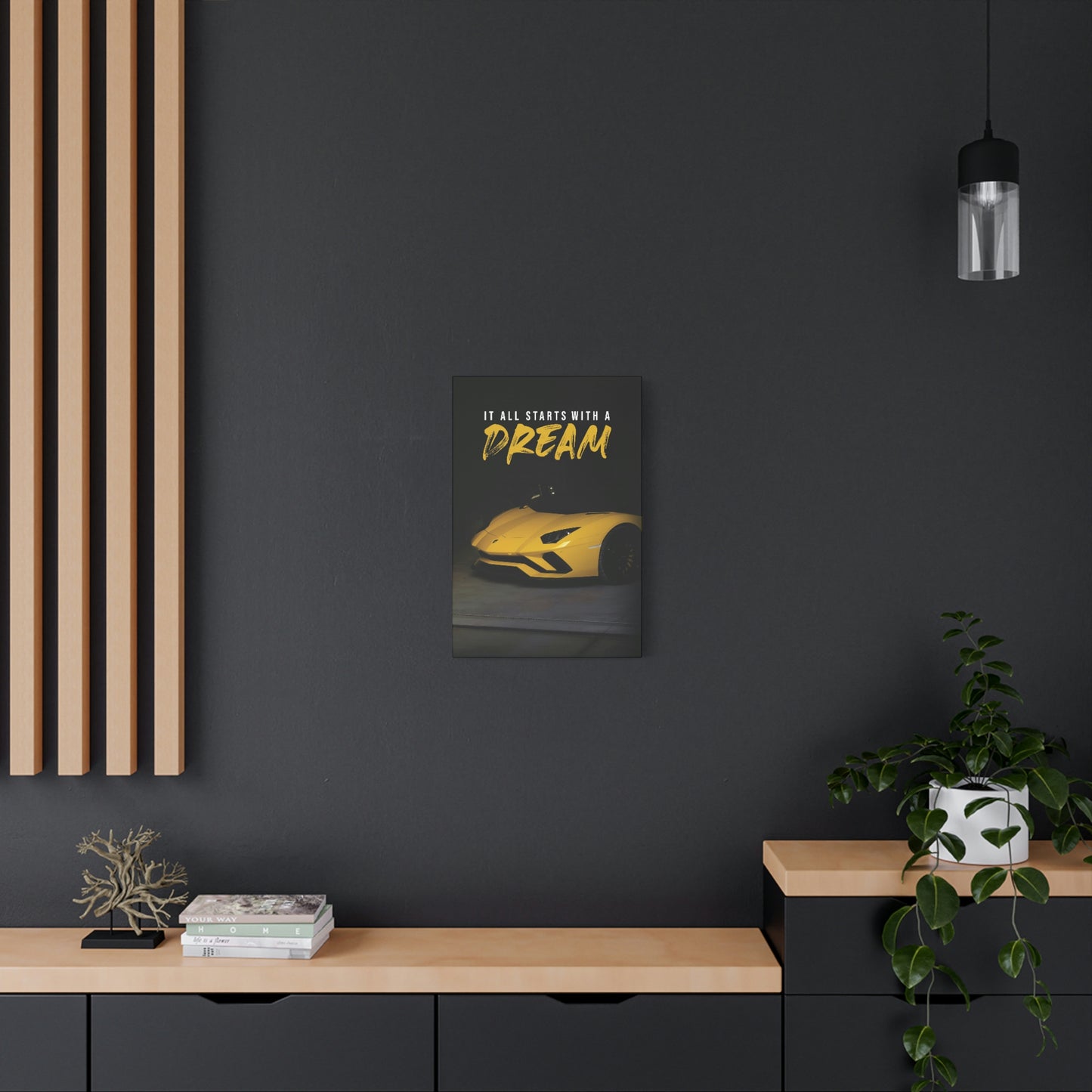 It All Starts With A Dream (Lambo) | Canvas | Hustle House Prints
