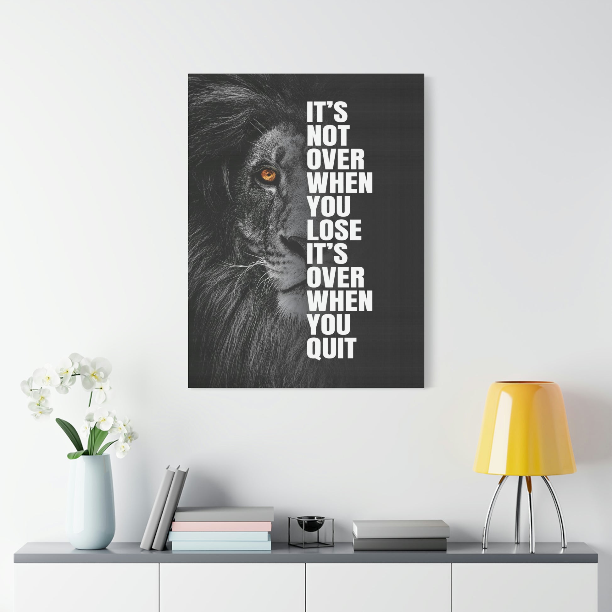 It's Not Over When You Lose | Canvas | Hustle House Prints