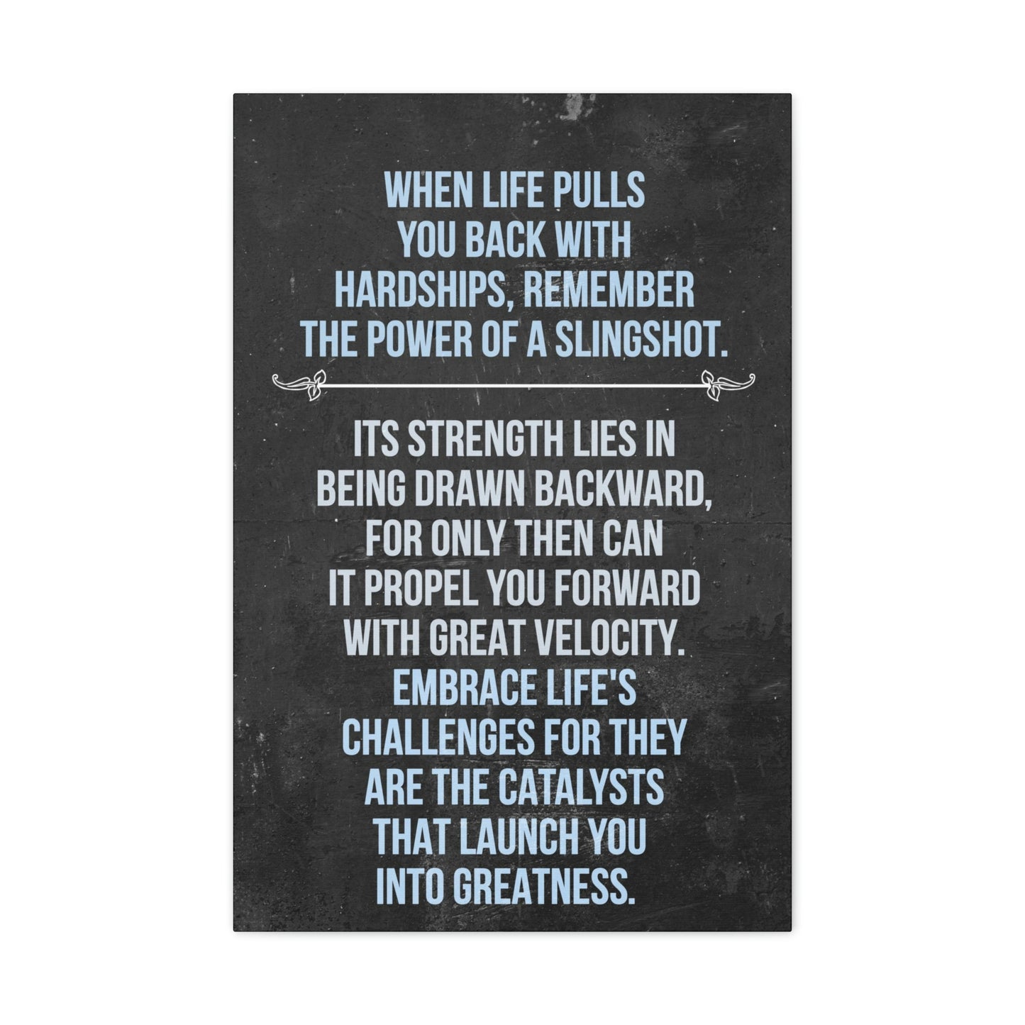 The Power Of A Slingshot | Canvas | Hustle House Prints