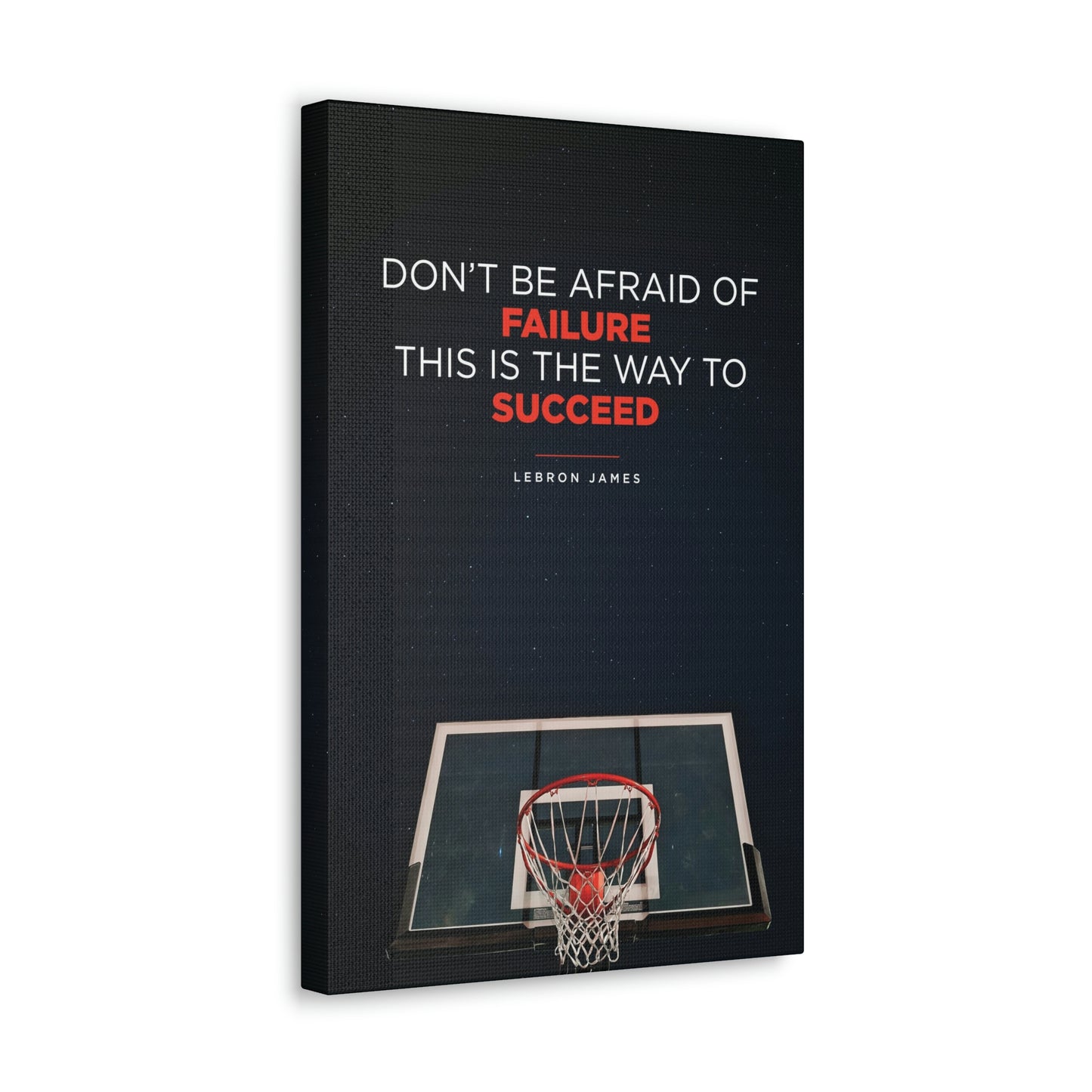Don't Be Afraid Of Failure | Canvas | Hustle House Prints
