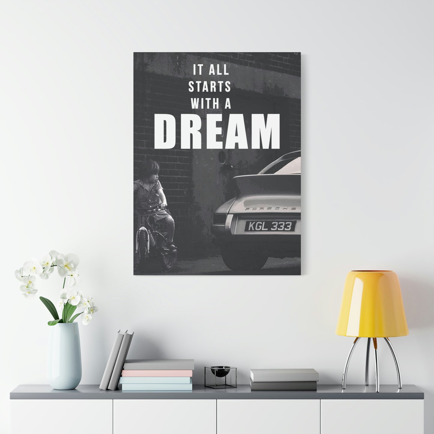It All Starts With A Dream - Porsche | Canvas | Hustle House Prints