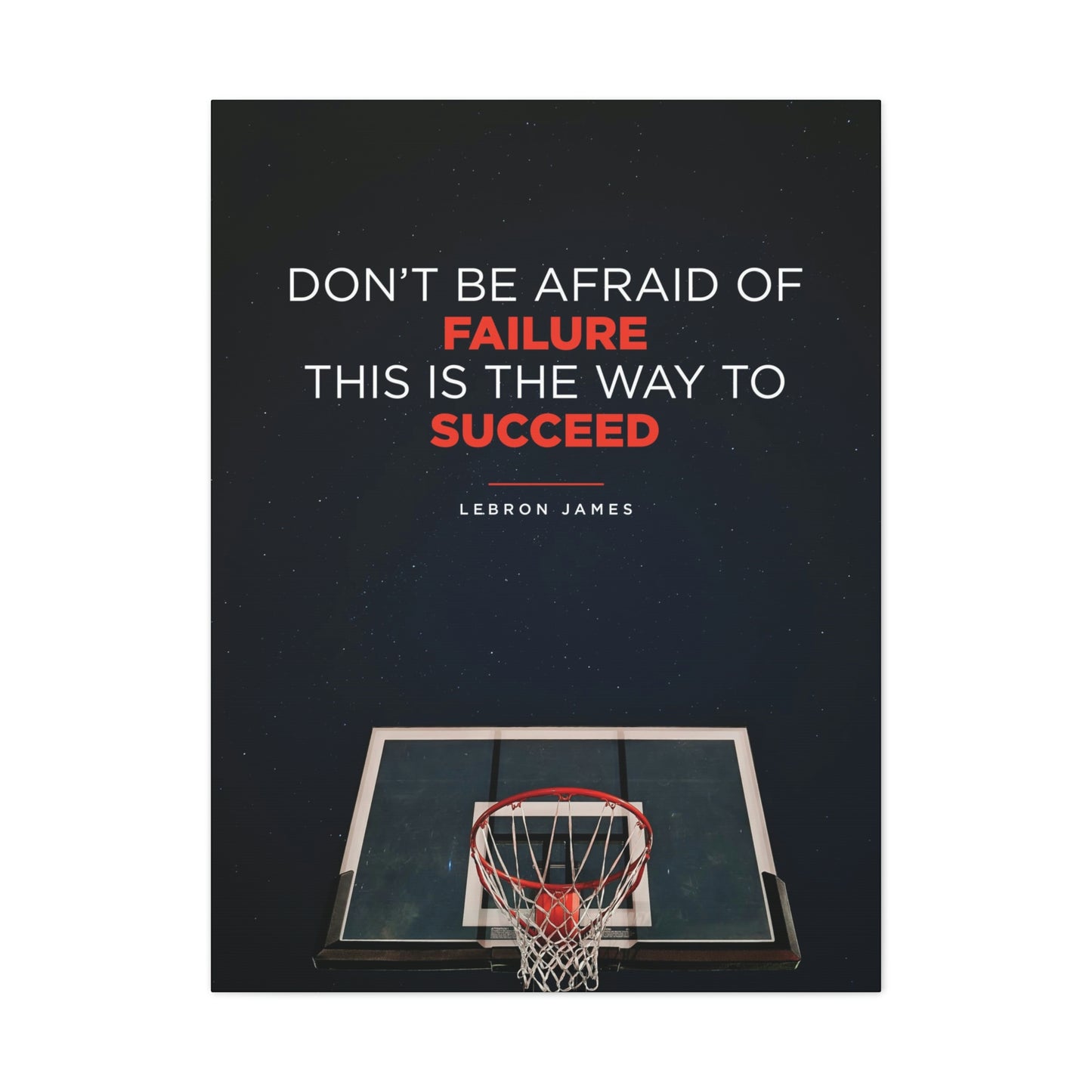 Don't Be Afraid Of Failure | Canvas | Hustle House Prints