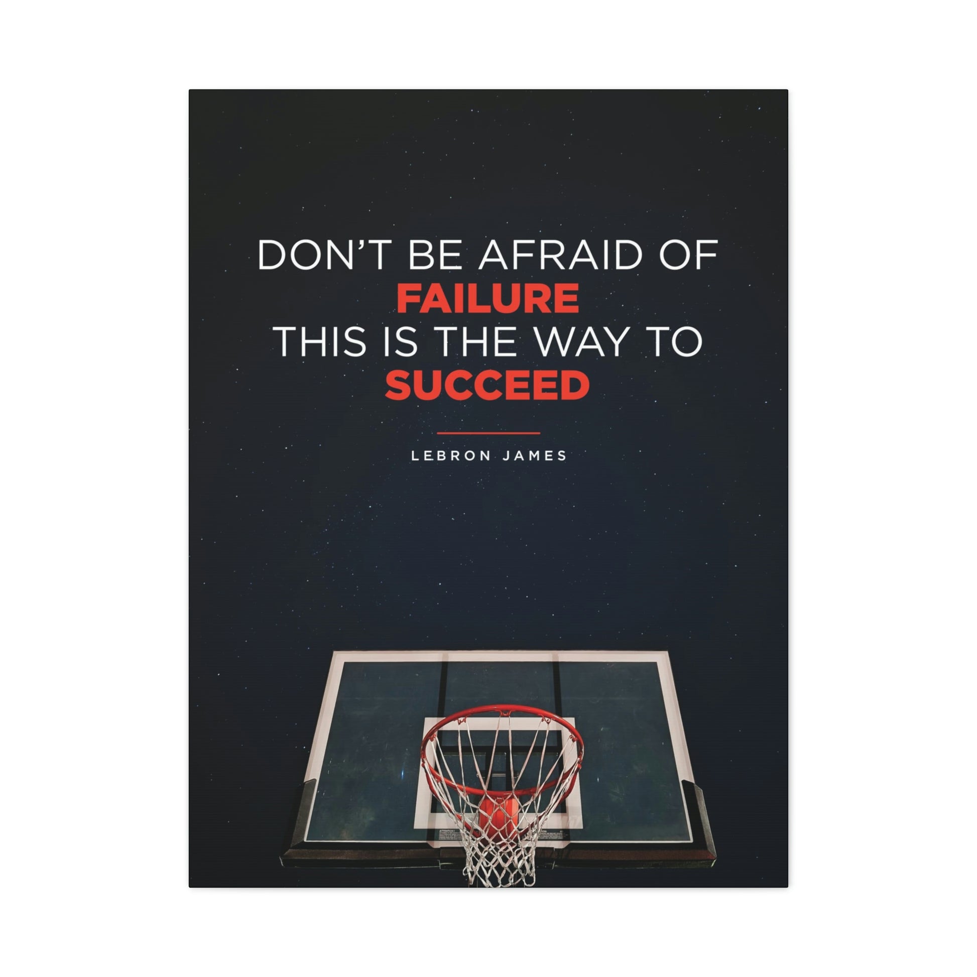 Don't Be Afraid Of Failure | Canvas | Hustle House Prints