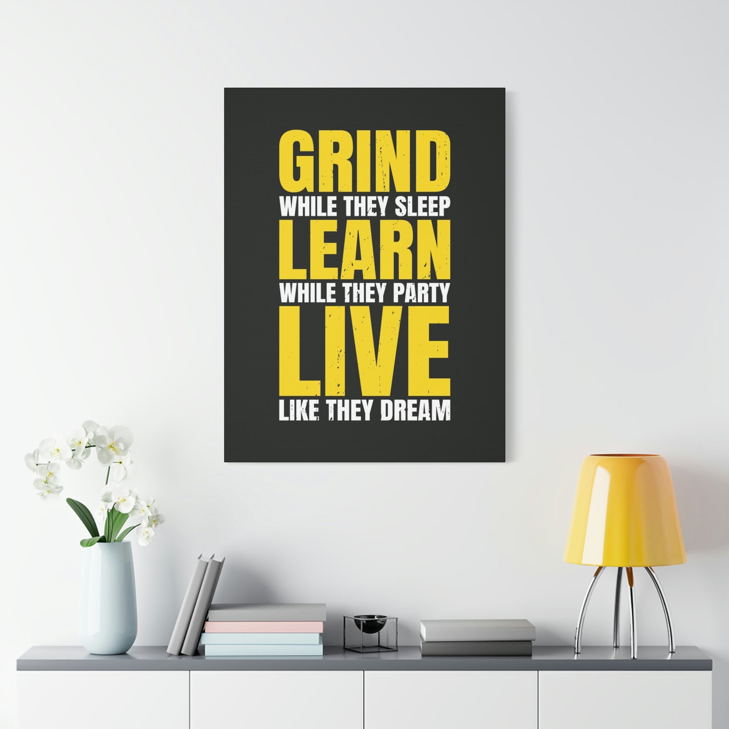 Live Like They Dream | Canvas | Hustle House Prints