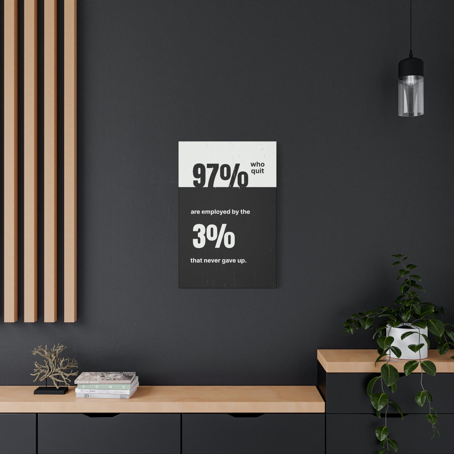 The 3% That Never Gave Up | Canvas | Hustle House Prints