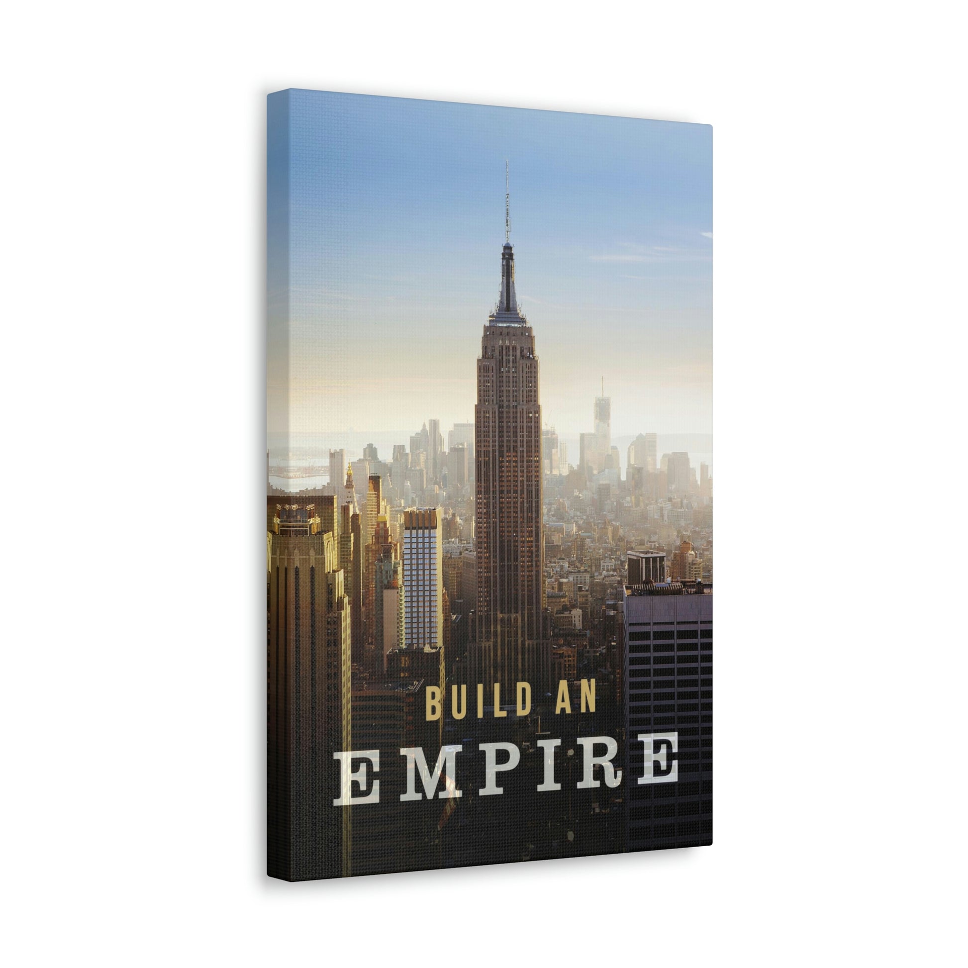 Build An Empire | Canvas | Hustle House Prints