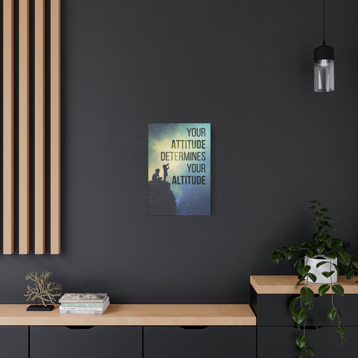 Your Attitude Determines Your Altitude | Canvas | Hustle House Prints