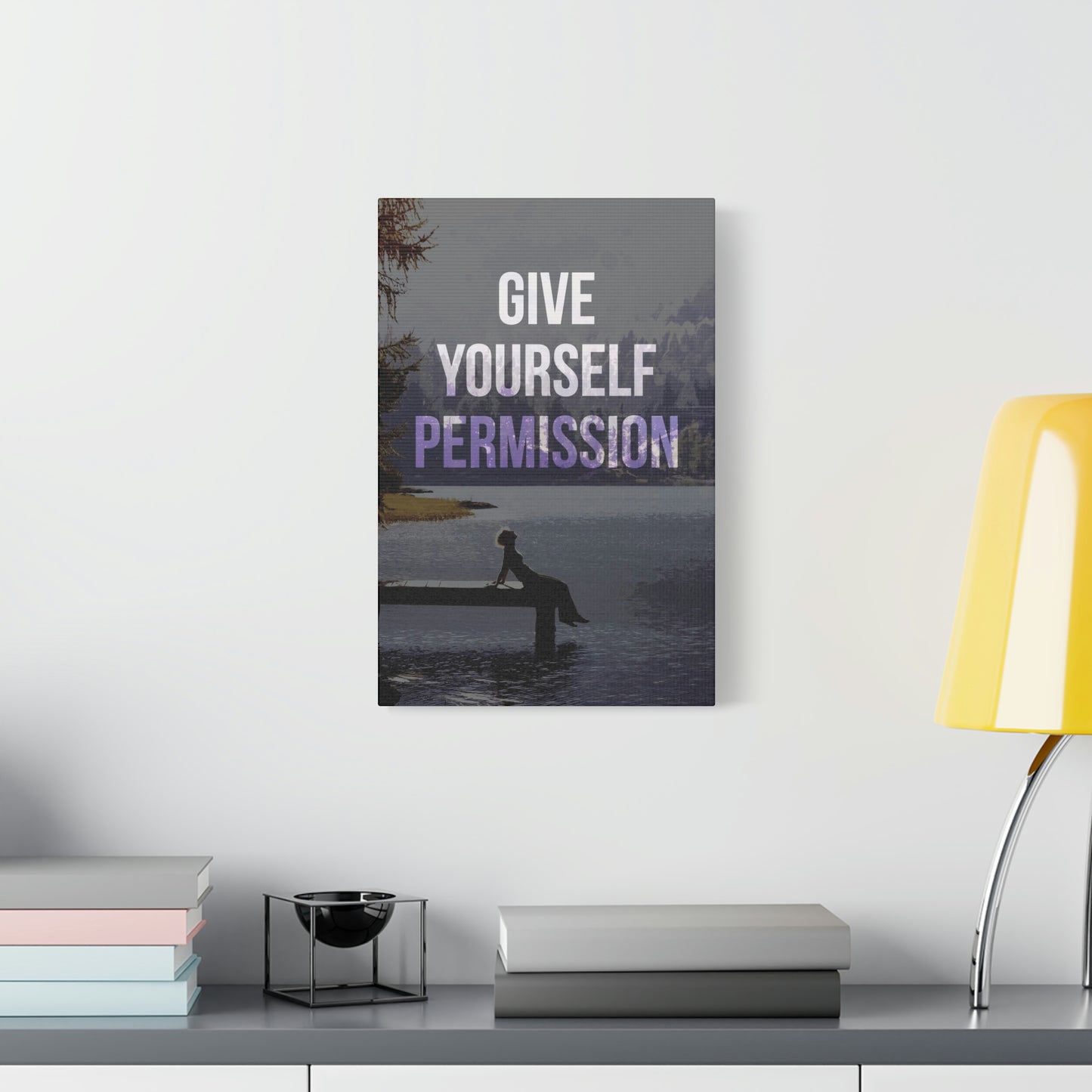 Give Yourself Permission | Canvas | Hustle House Prints