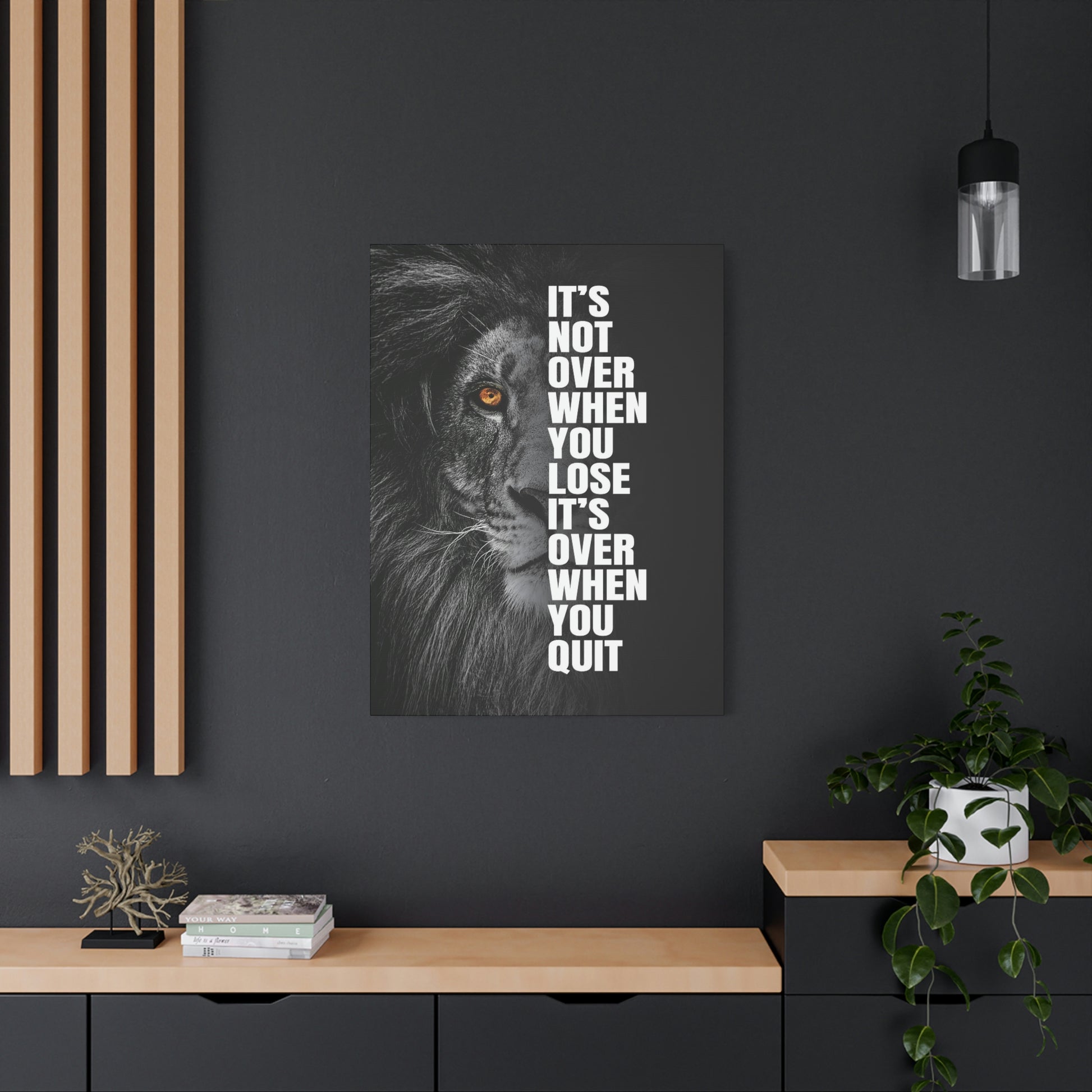 It's Not Over When You Lose | Canvas | Hustle House Prints