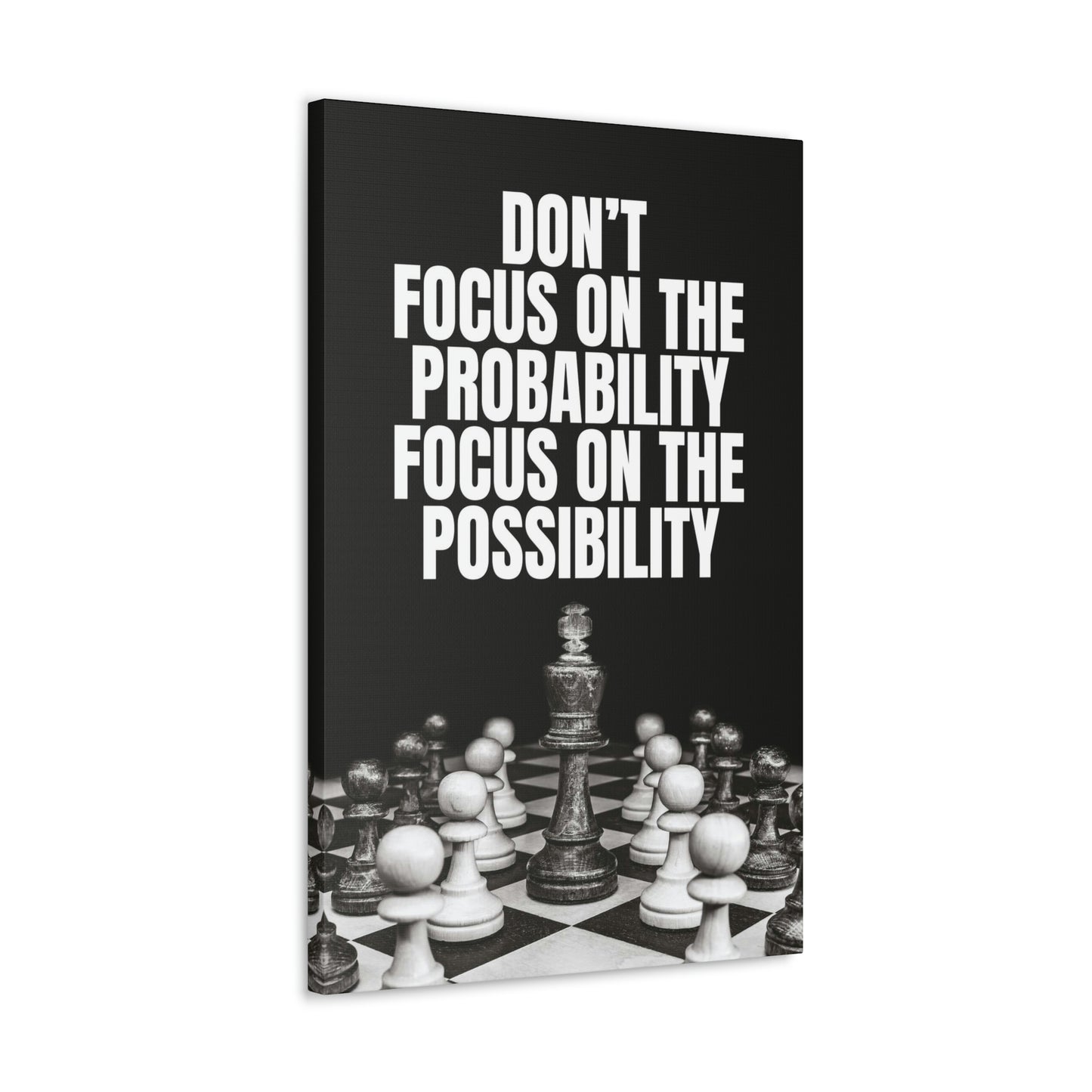 Focus On The Possibility | Canvas | Hustle House Prints