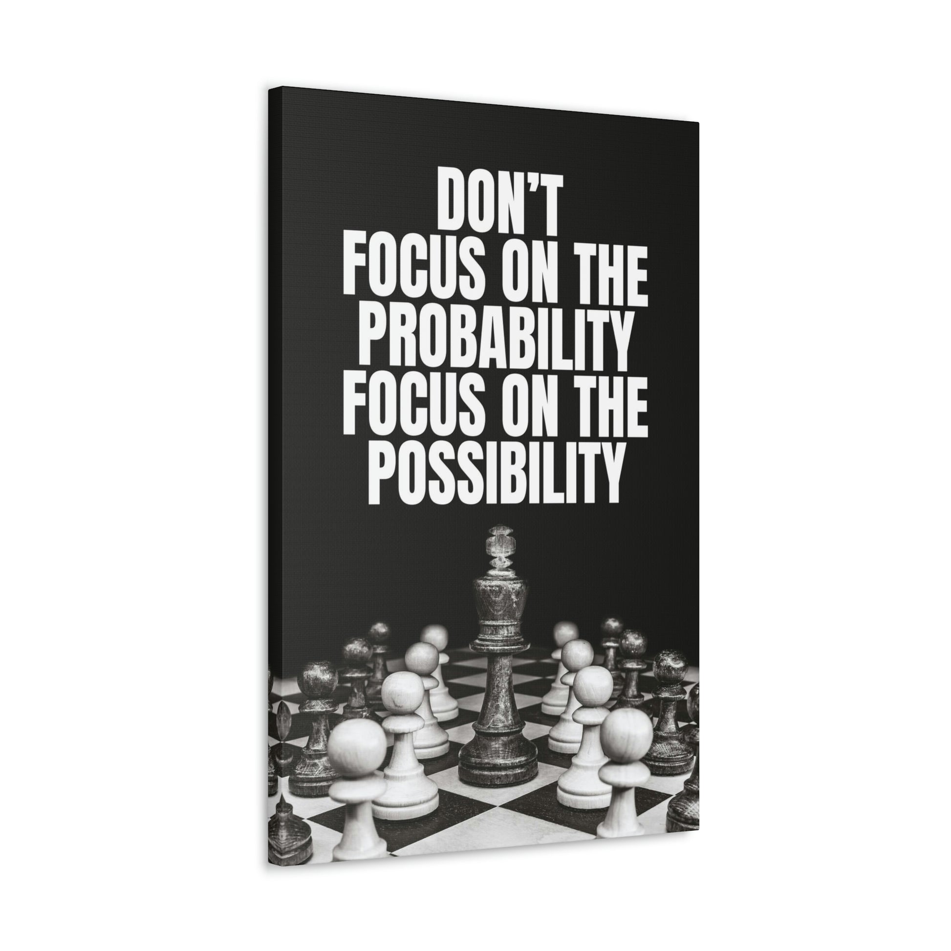 Focus On The Possibility | Canvas | Hustle House Prints