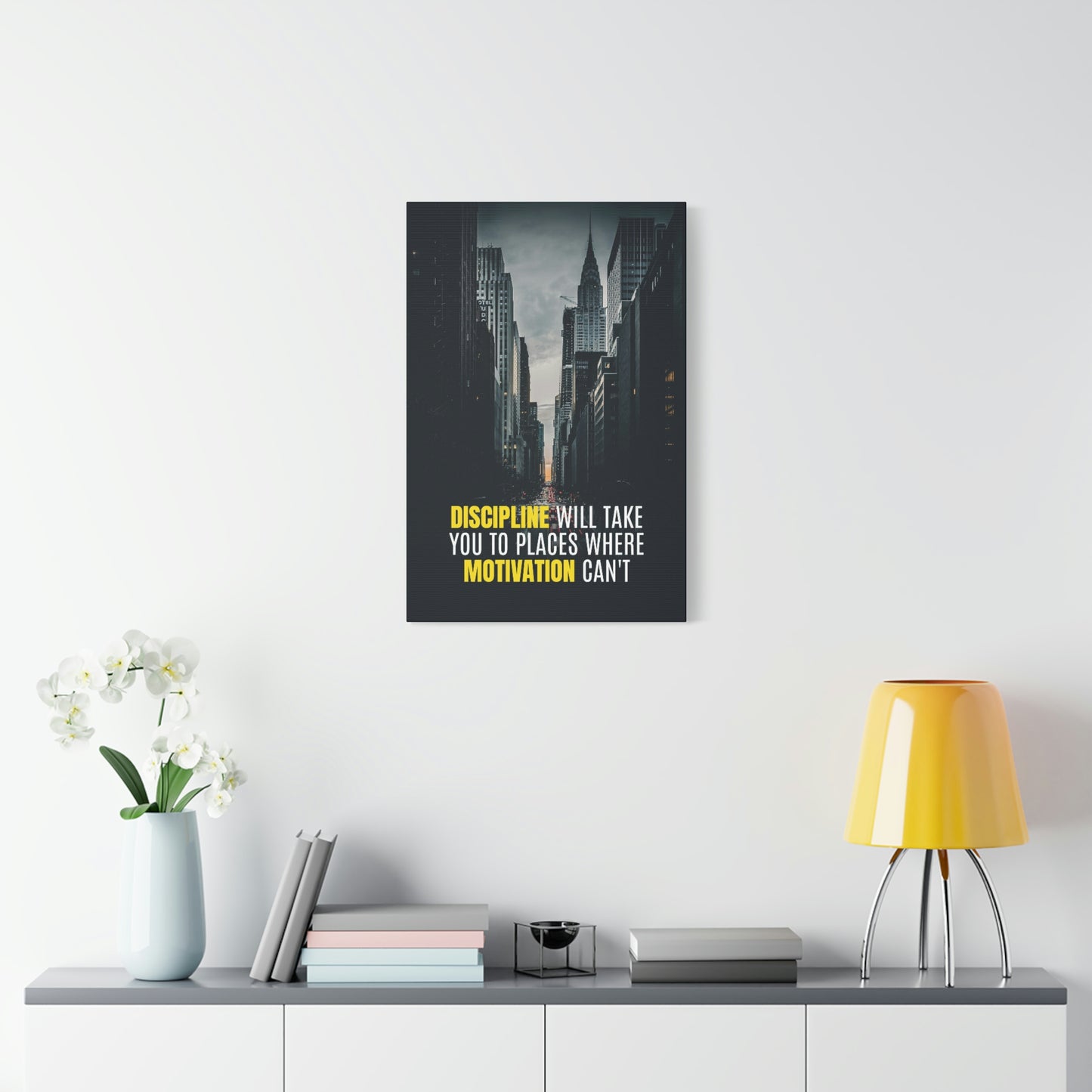 Discipline Will Take You Places | Canvas | Hustle House Prints