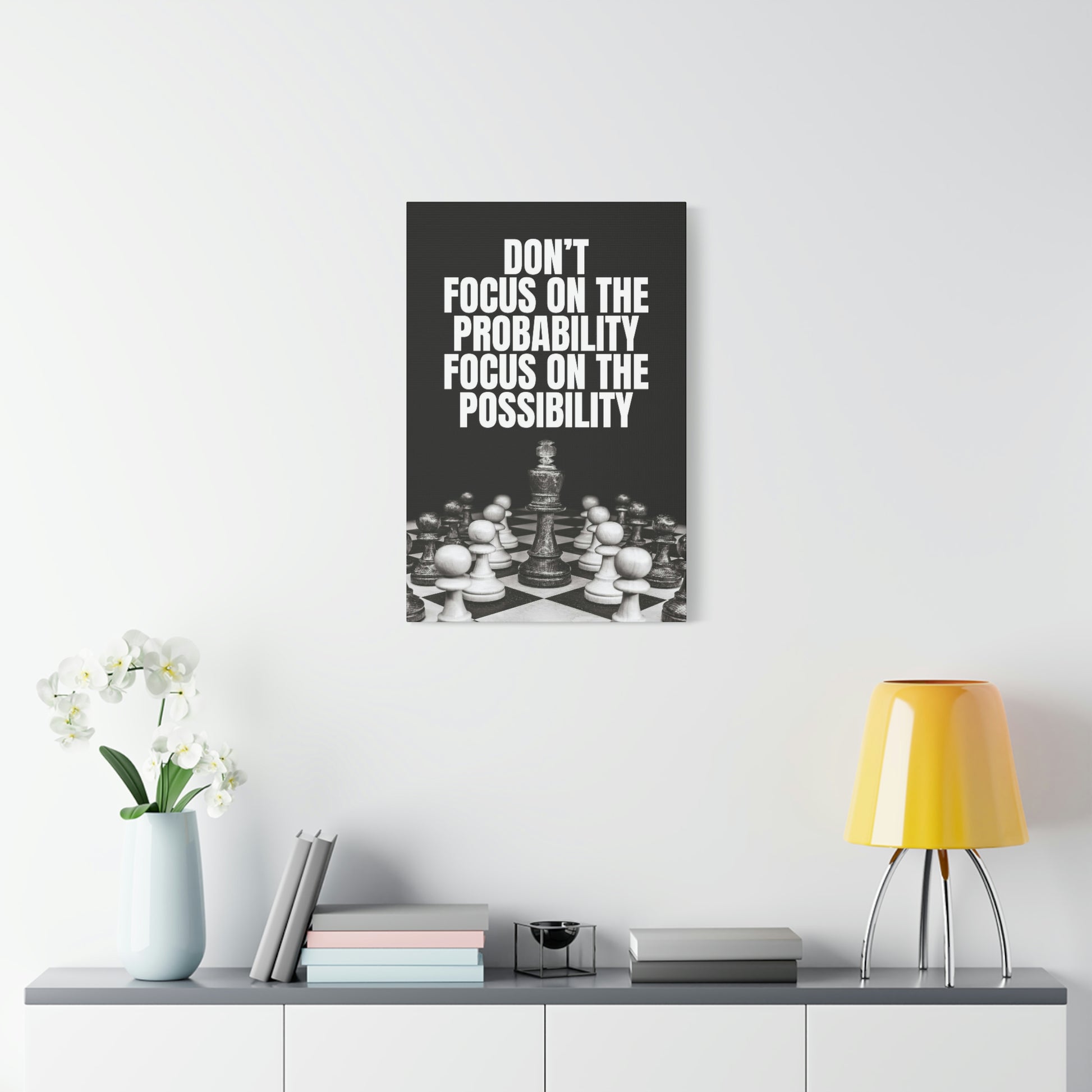 Focus On The Possibility | Canvas | Hustle House Prints