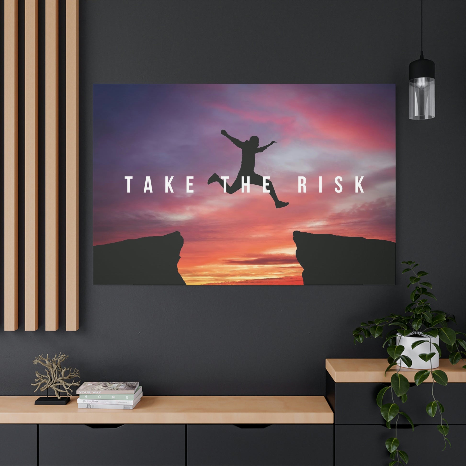 Take The Risk | Canvas | Hustle House Prints