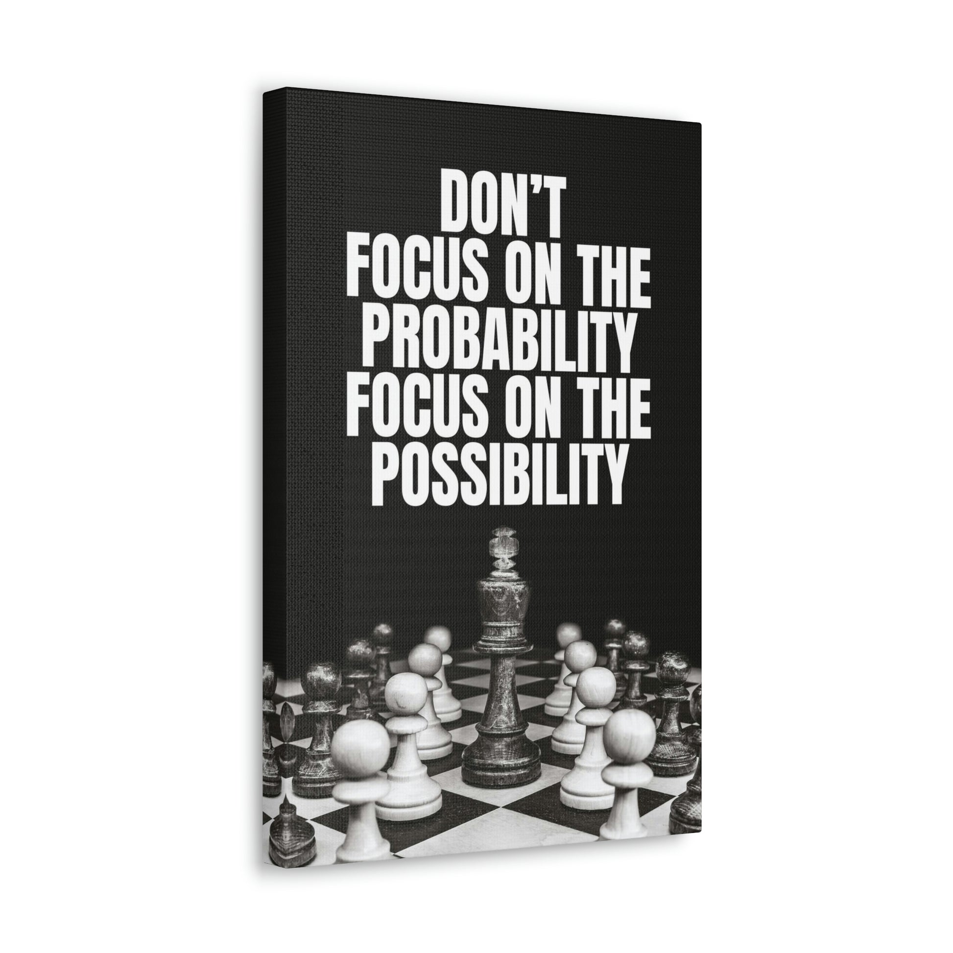 Focus On The Possibility | Canvas | Hustle House Prints