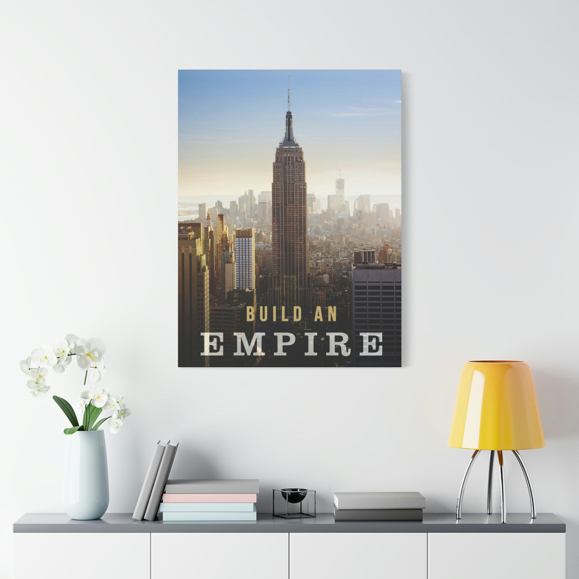 Build An Empire | Canvas | Hustle House Prints