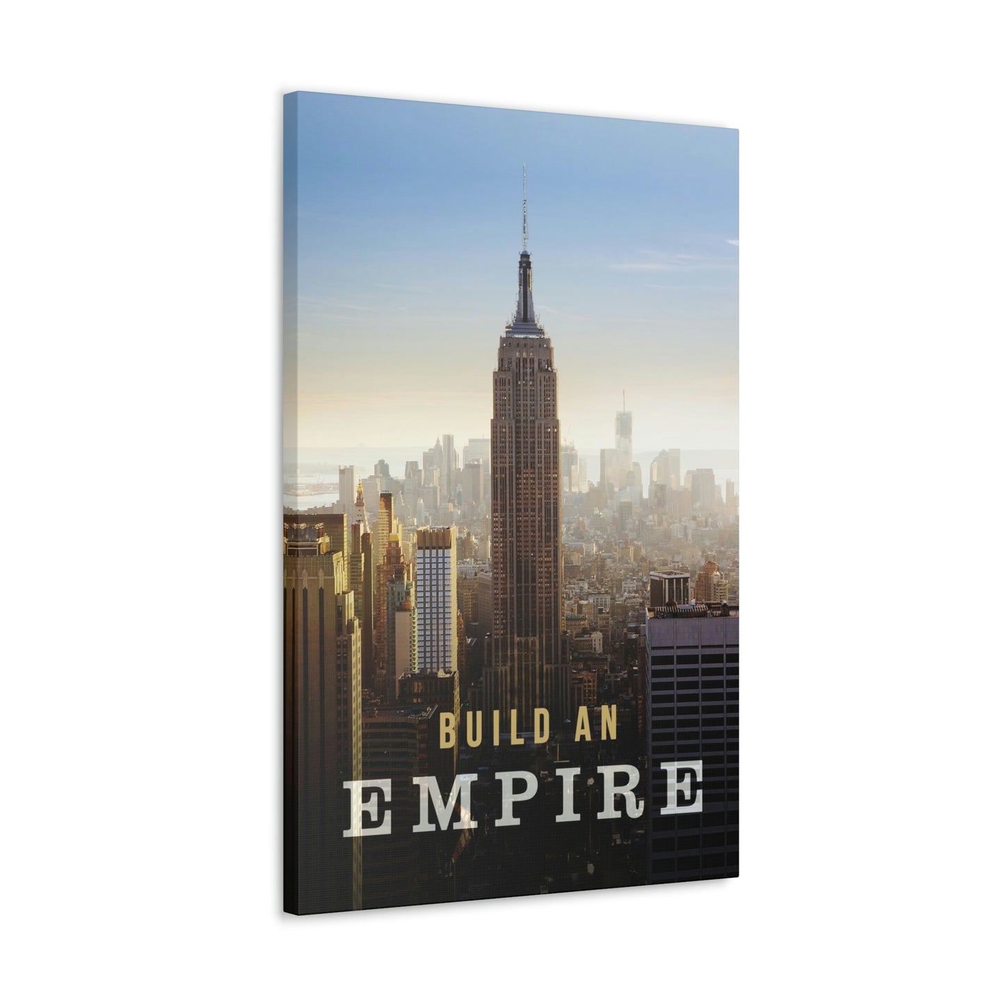 Build An Empire | Canvas | Hustle House Prints