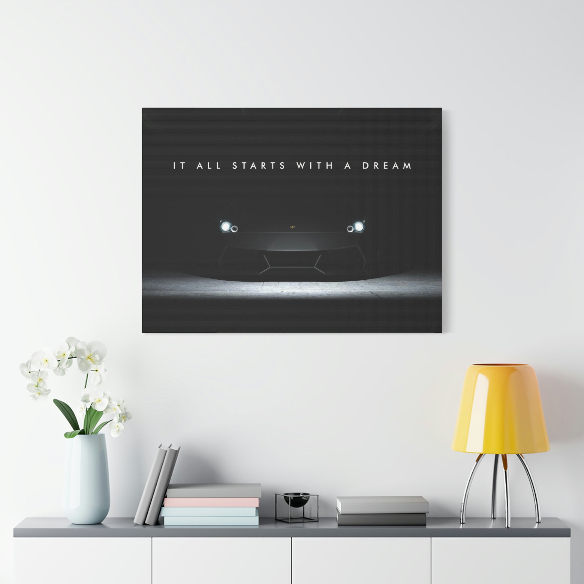 It All Starts With A Dream | Canvas | Hustle House Prints