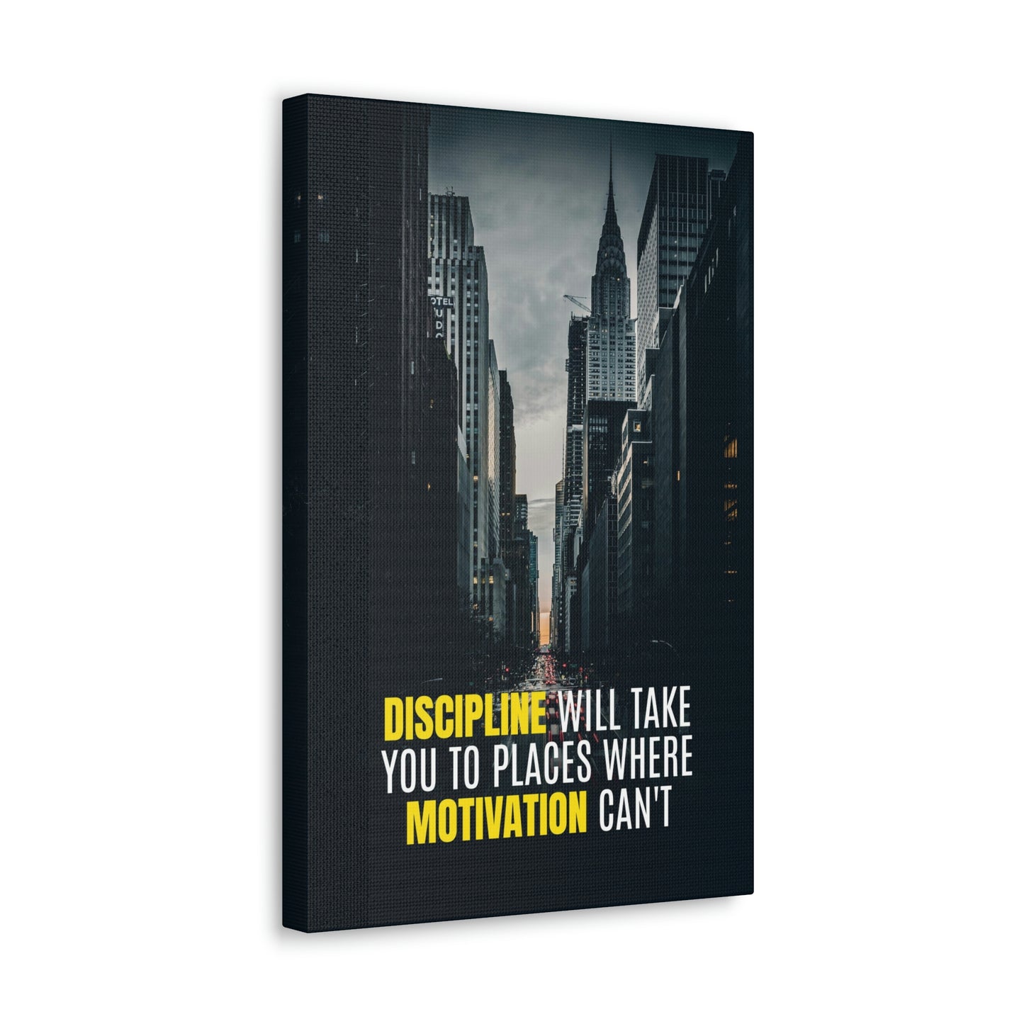 Discipline Will Take You Places | Canvas | Hustle House Prints