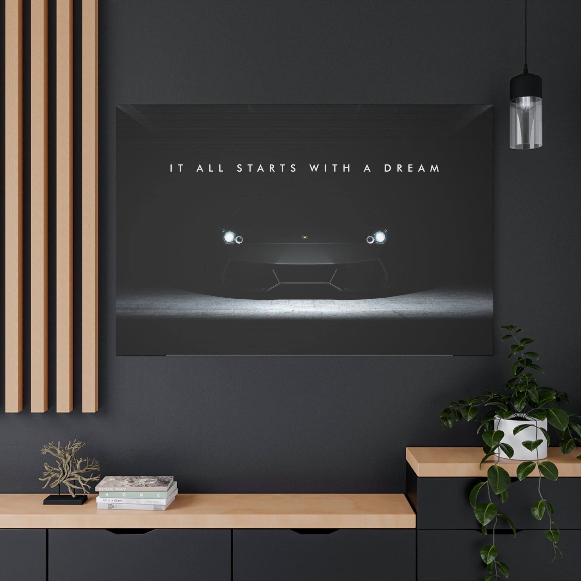 It All Starts With A Dream | Canvas | Hustle House Prints