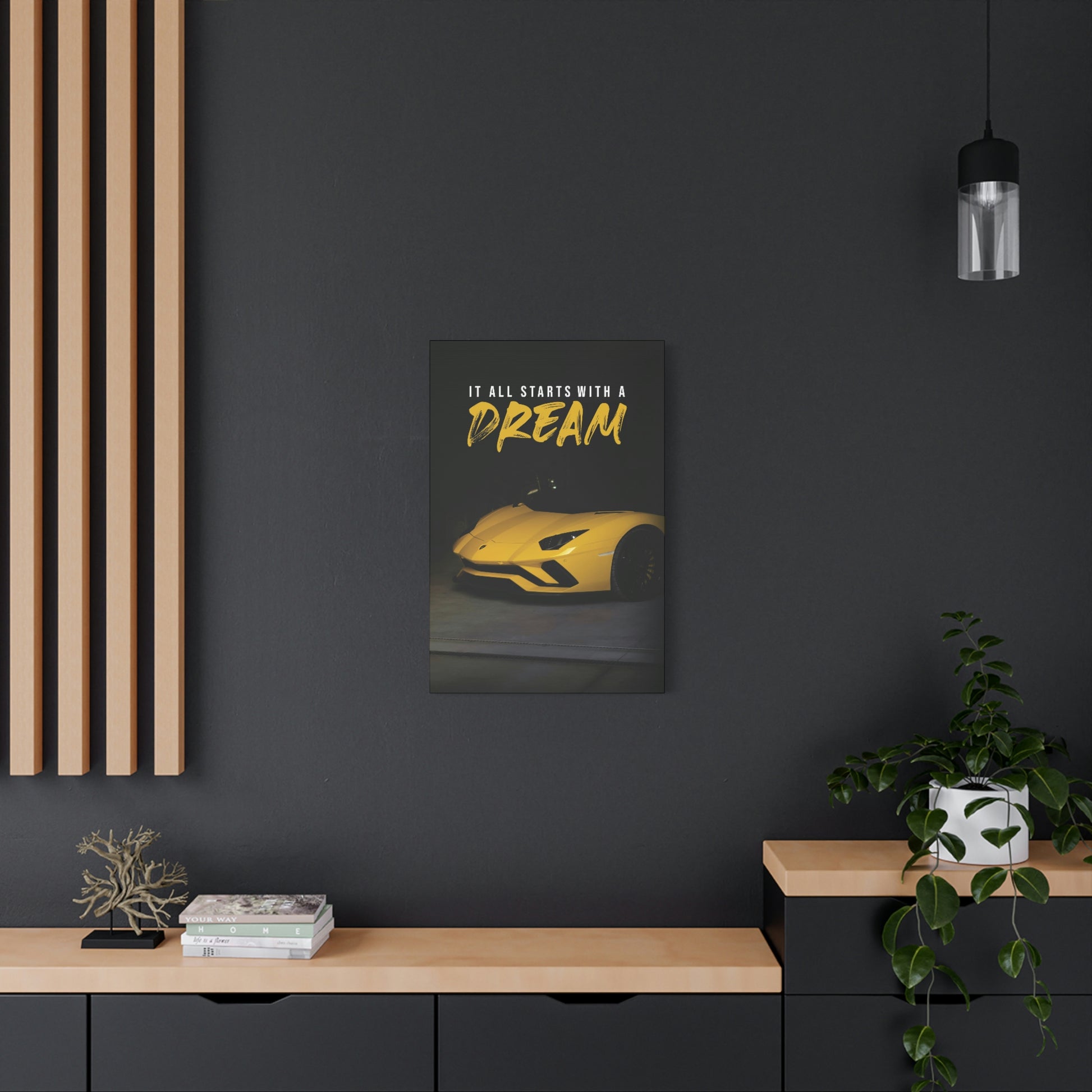 It All Starts With A Dream (Lambo) | Canvas | Hustle House Prints