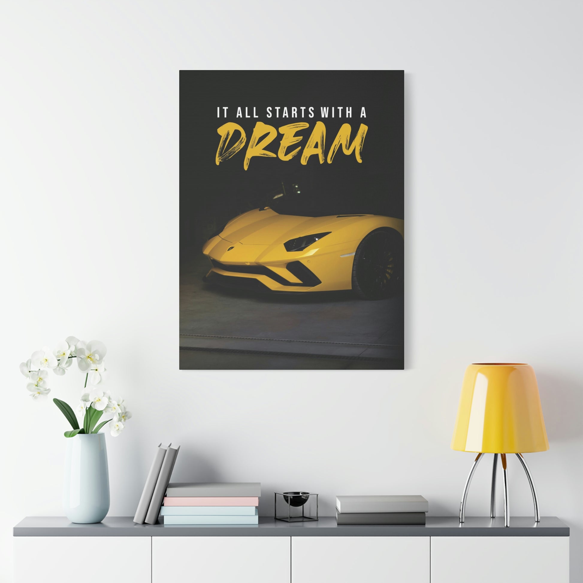 It All Starts With A Dream (Lambo) | Canvas | Hustle House Prints