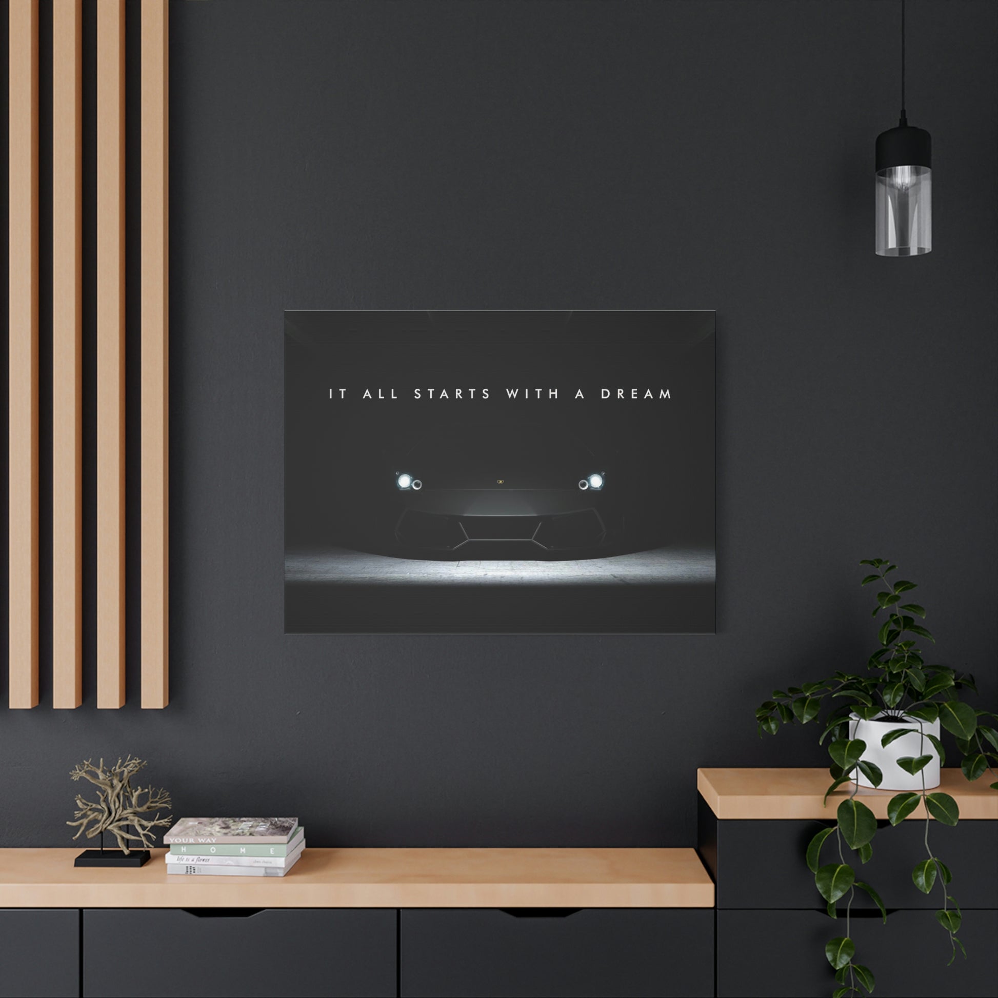 It All Starts With A Dream | Canvas | Hustle House Prints