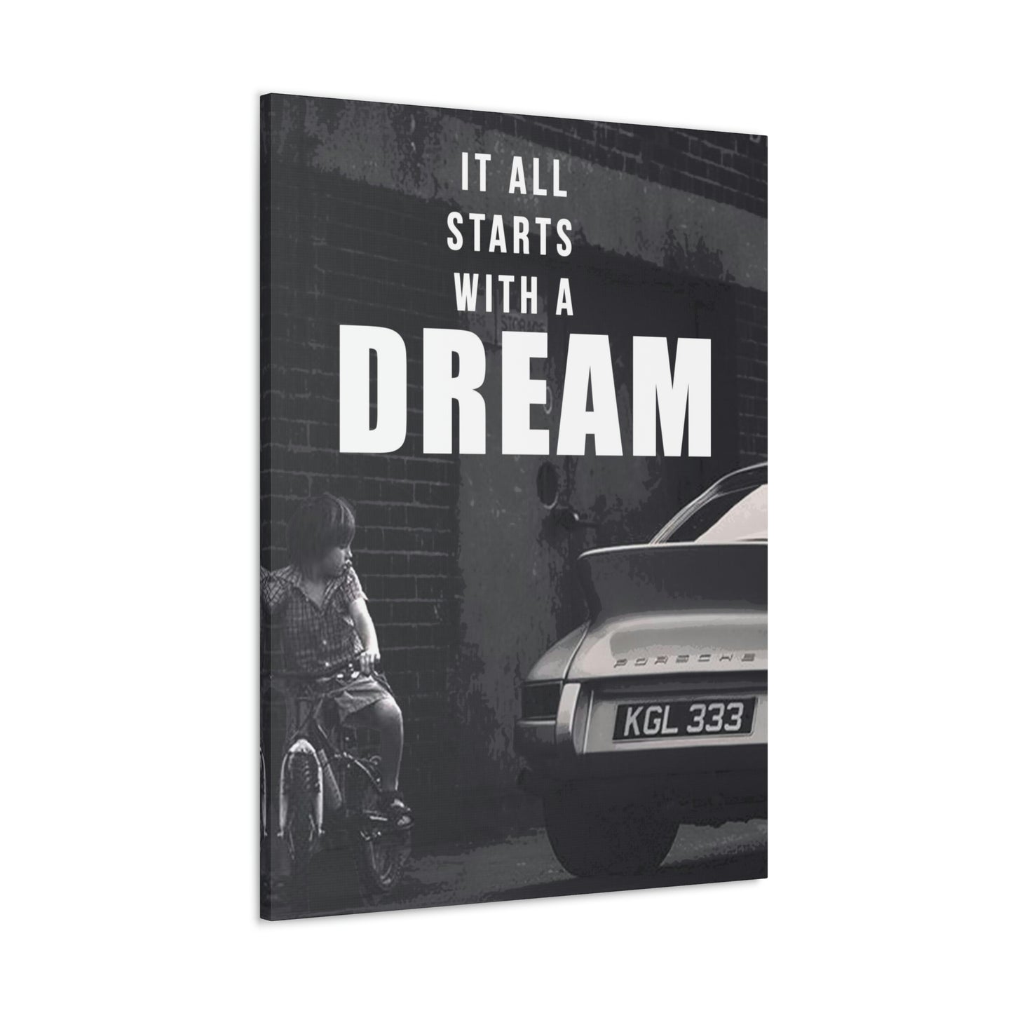 It All Starts With A Dream - Porsche | Canvas | Hustle House Prints