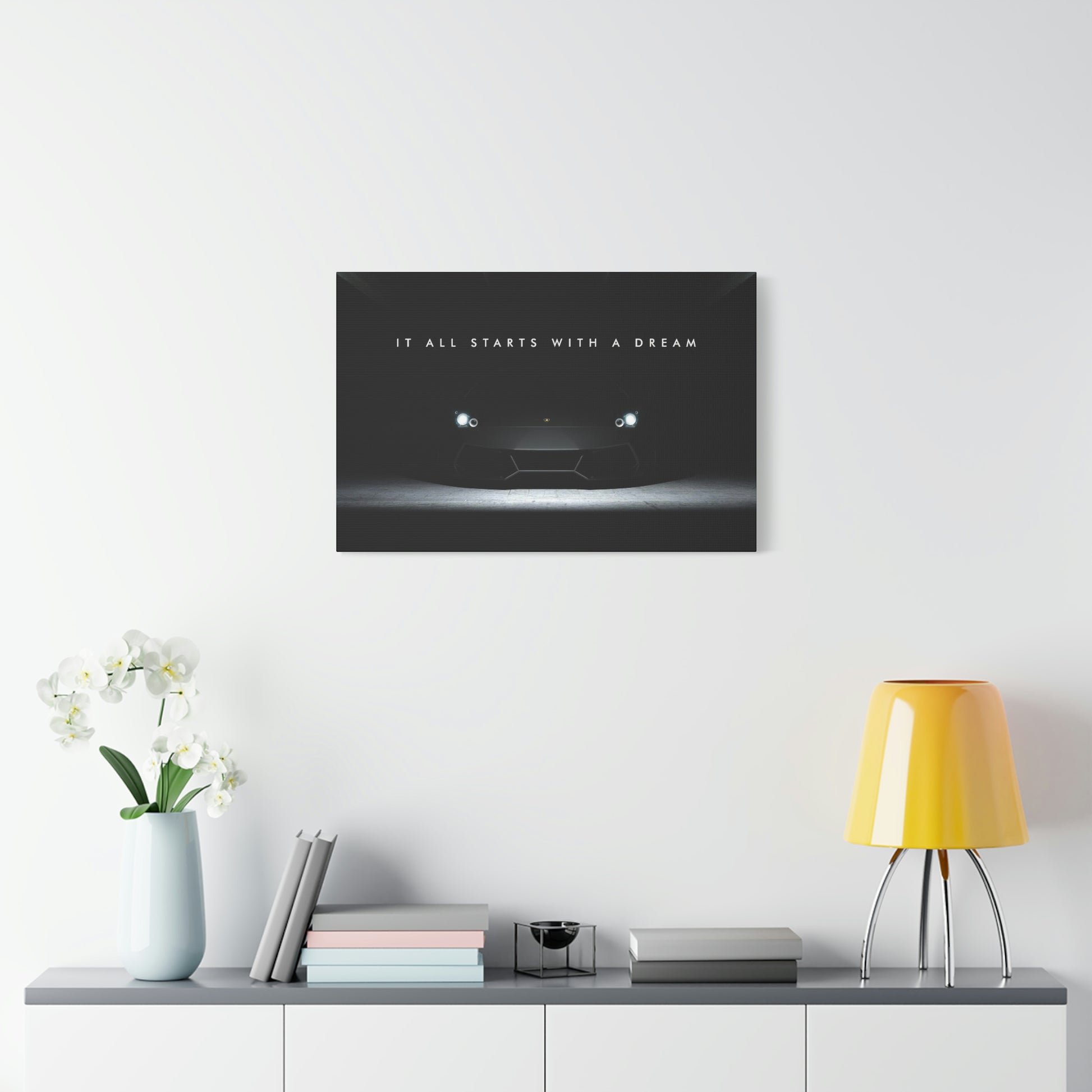 It All Starts With A Dream | Canvas | Hustle House Prints