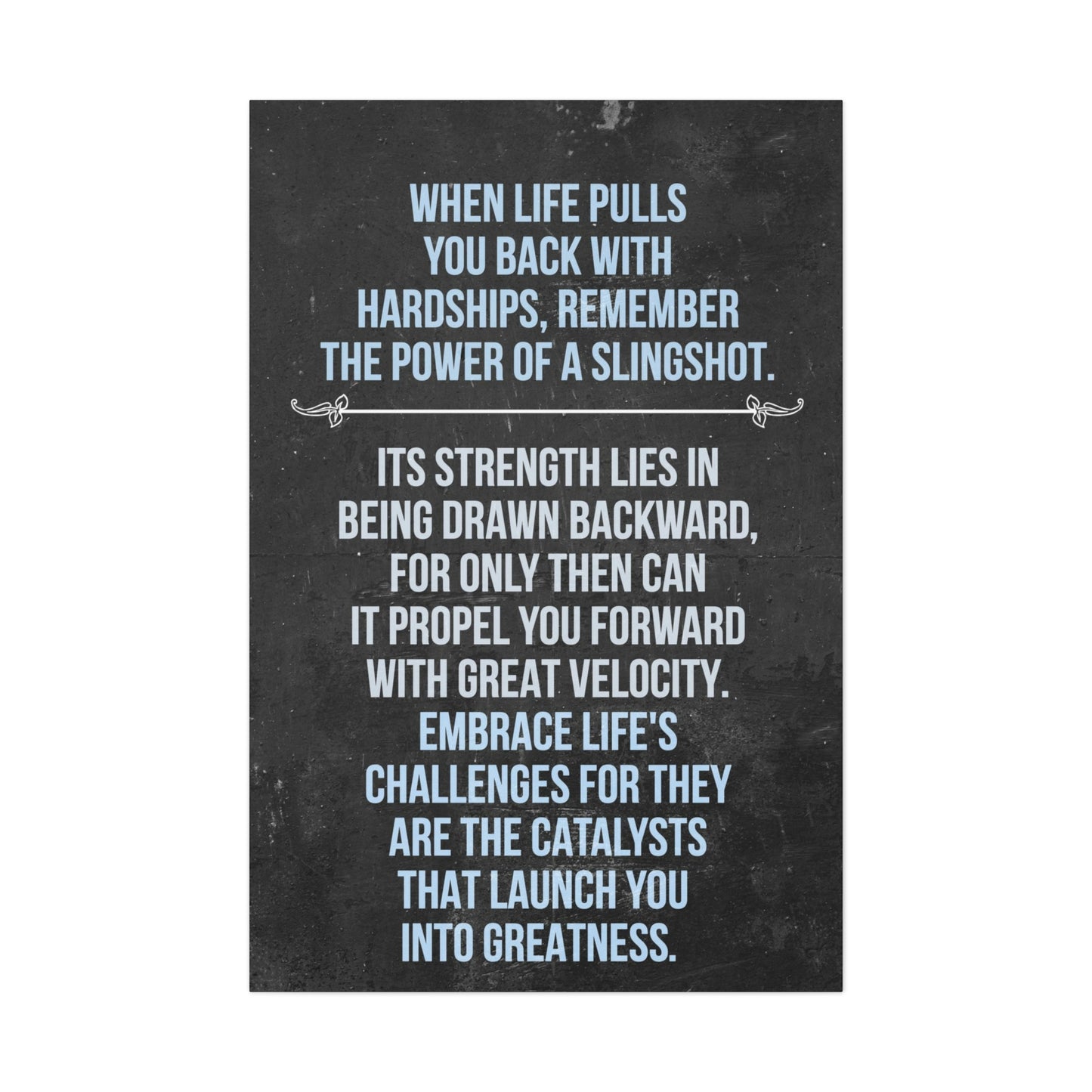 The Power Of A Slingshot | Canvas | Hustle House Prints