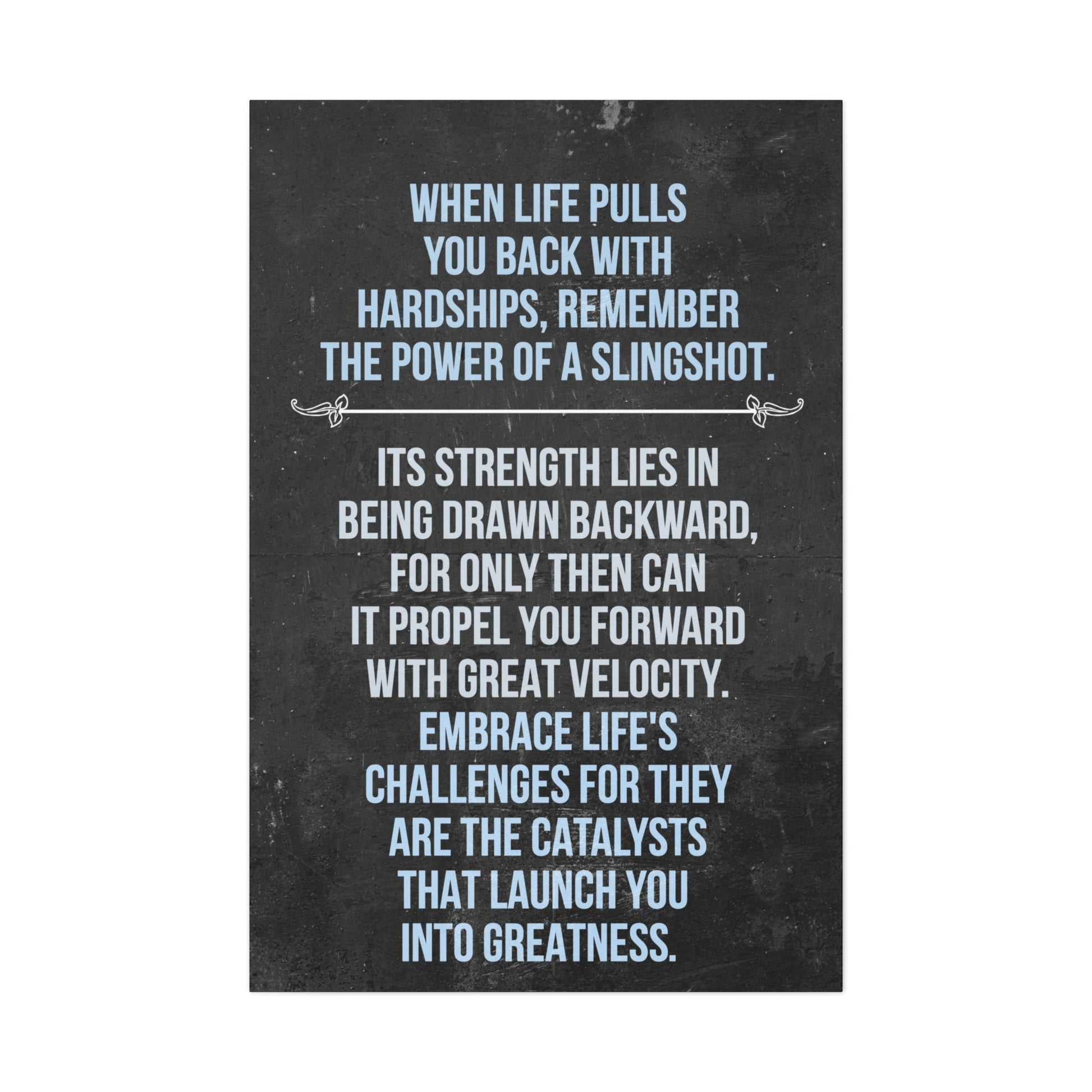 The Power Of A Slingshot | Canvas | Hustle House Prints