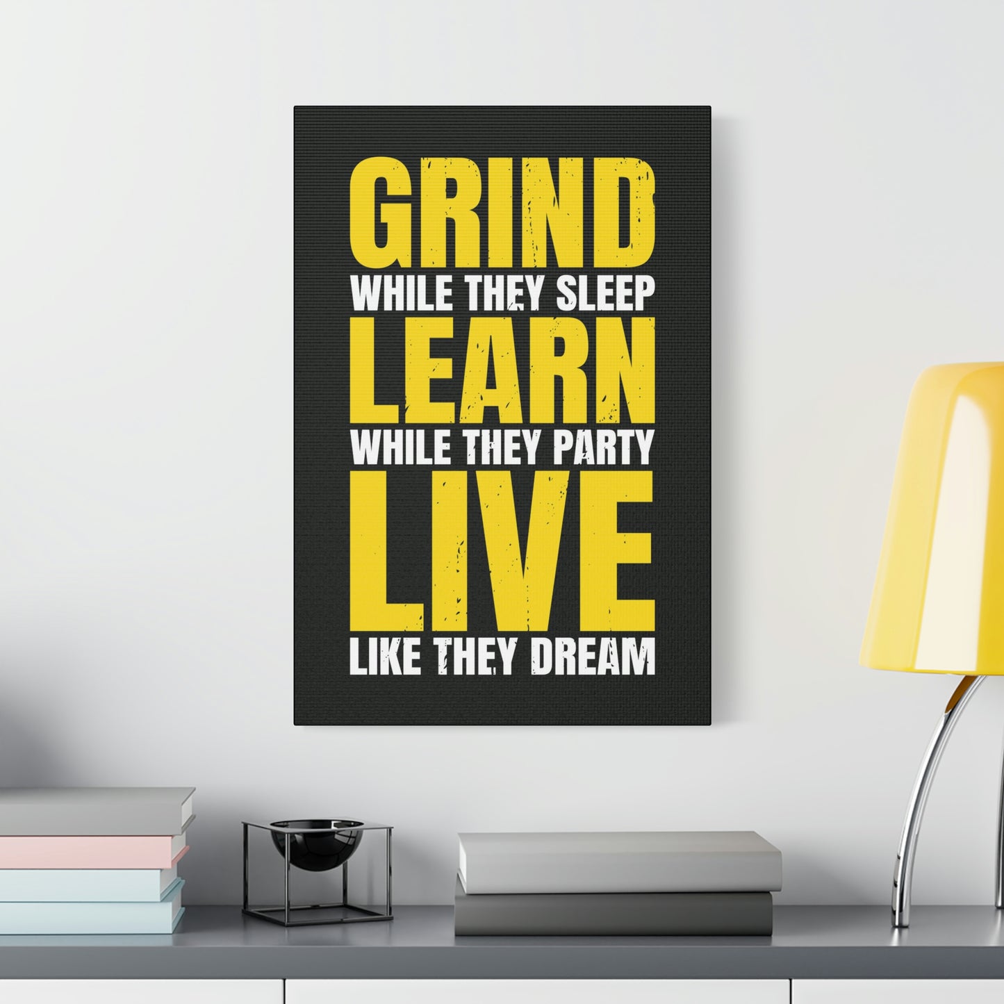 Live Like They Dream | Canvas | Hustle House Prints
