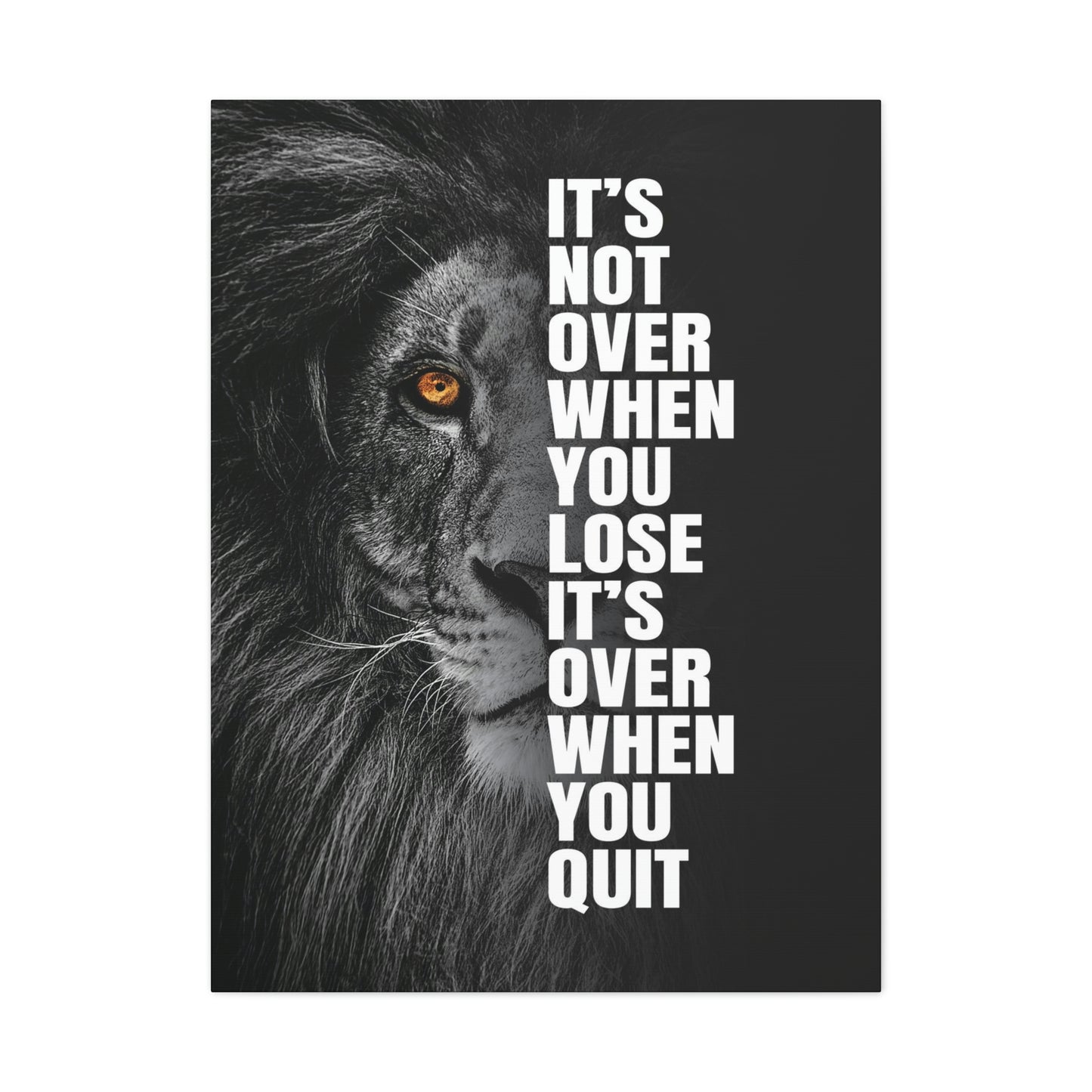 It's Not Over When You Lose | Canvas | Hustle House Prints