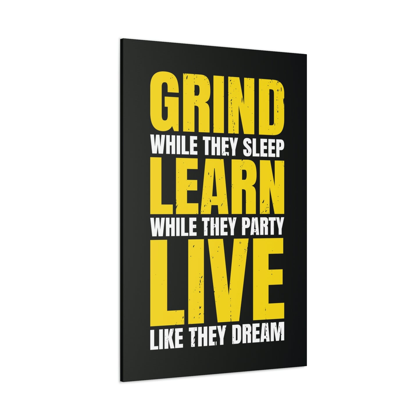 Live Like They Dream | Canvas | Hustle House Prints