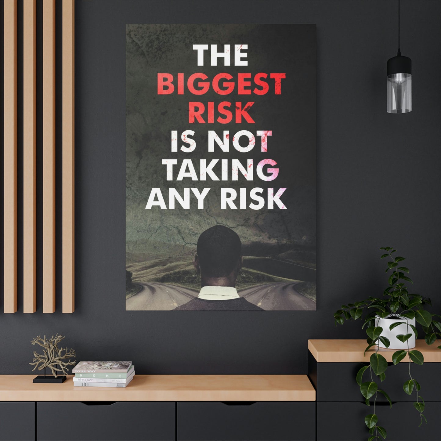 The Biggest Risk | Canvas | Hustle House Prints