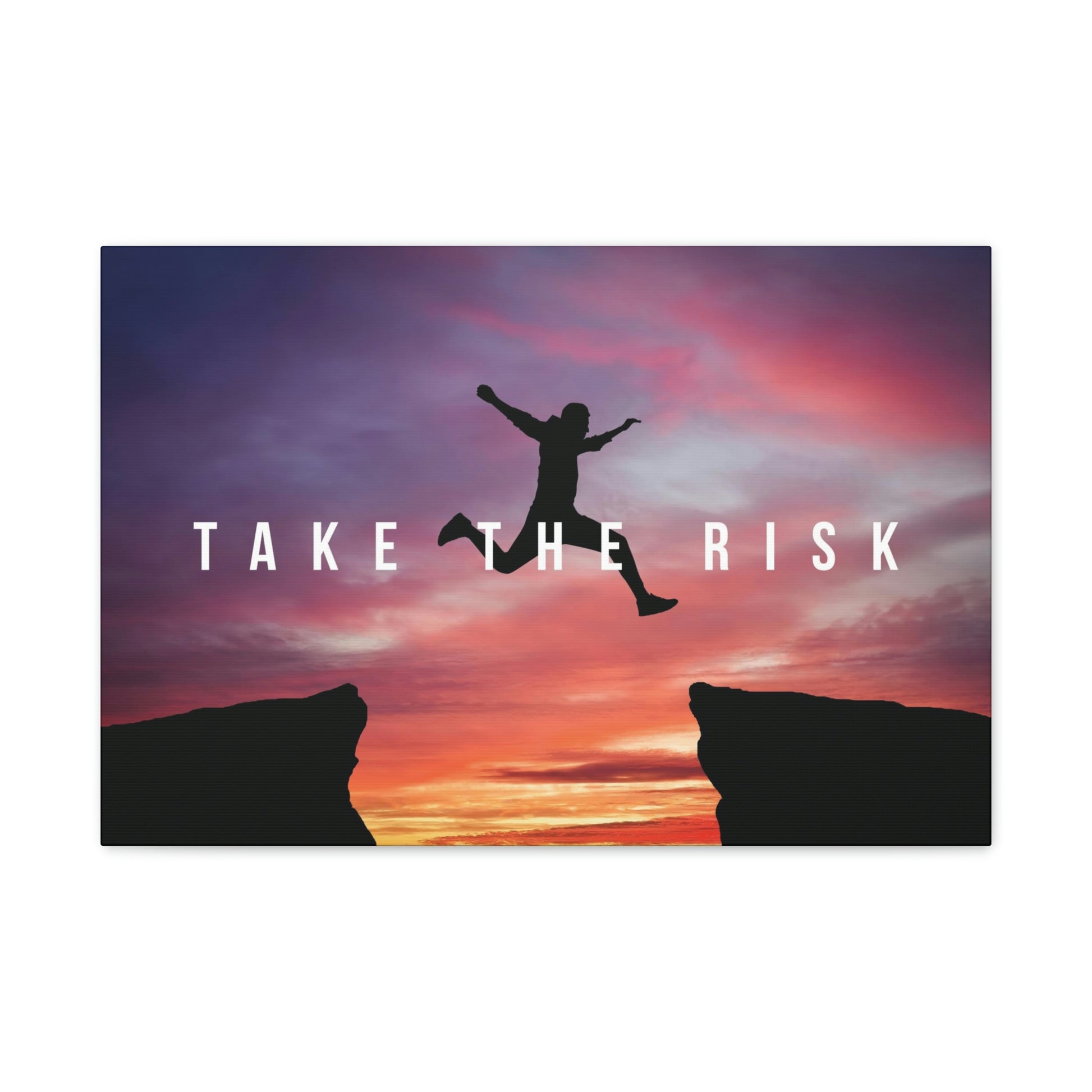 Take The Risk | Canvas | Hustle House Prints