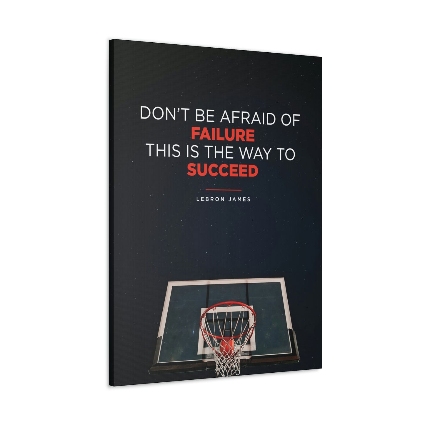 Don't Be Afraid Of Failure | Canvas | Hustle House Prints