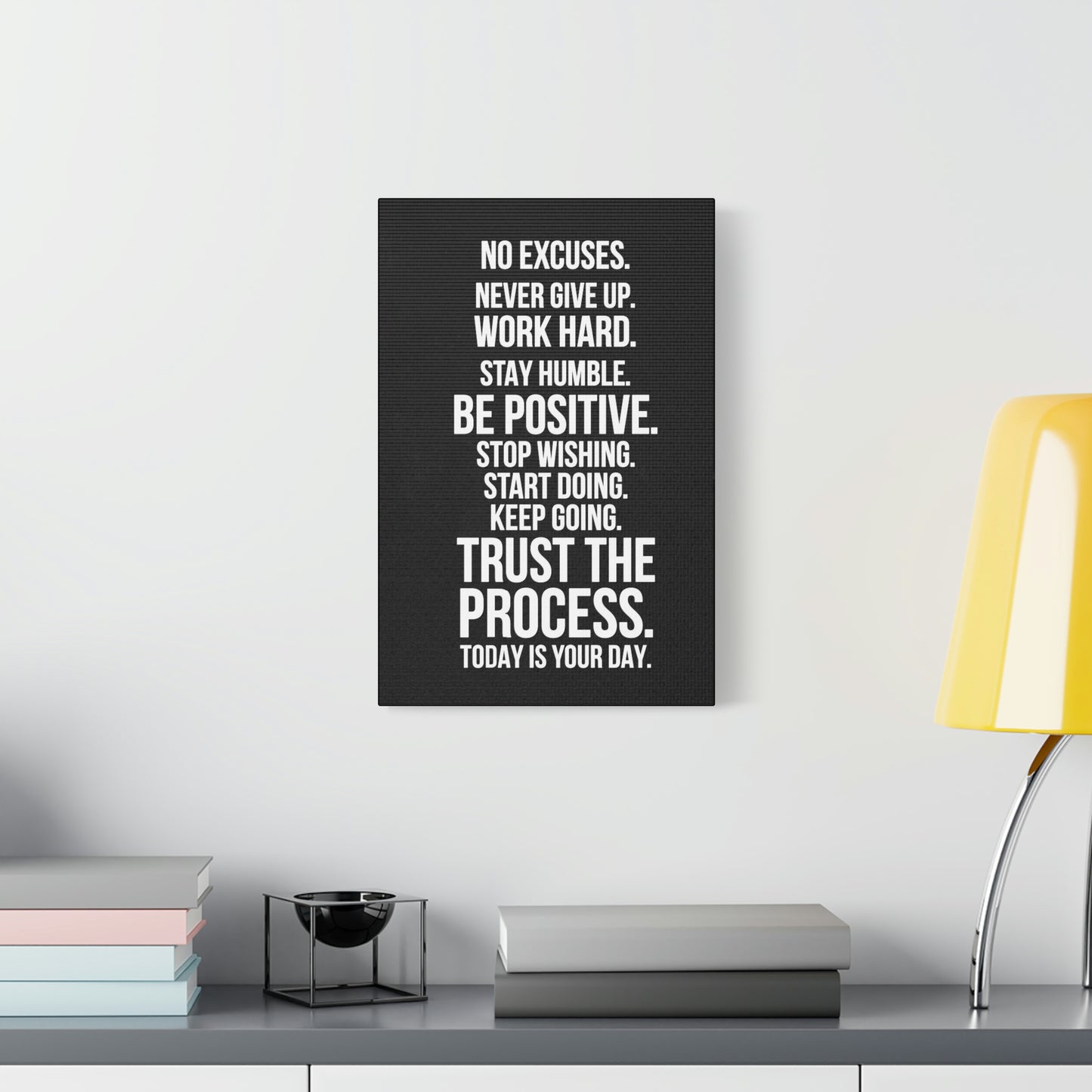 No Excuses, Trust The Process | Canvas | Hustle House Prints