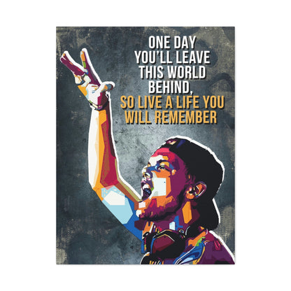 Live A Life You Will Remember | Canvas | Hustle House Prints