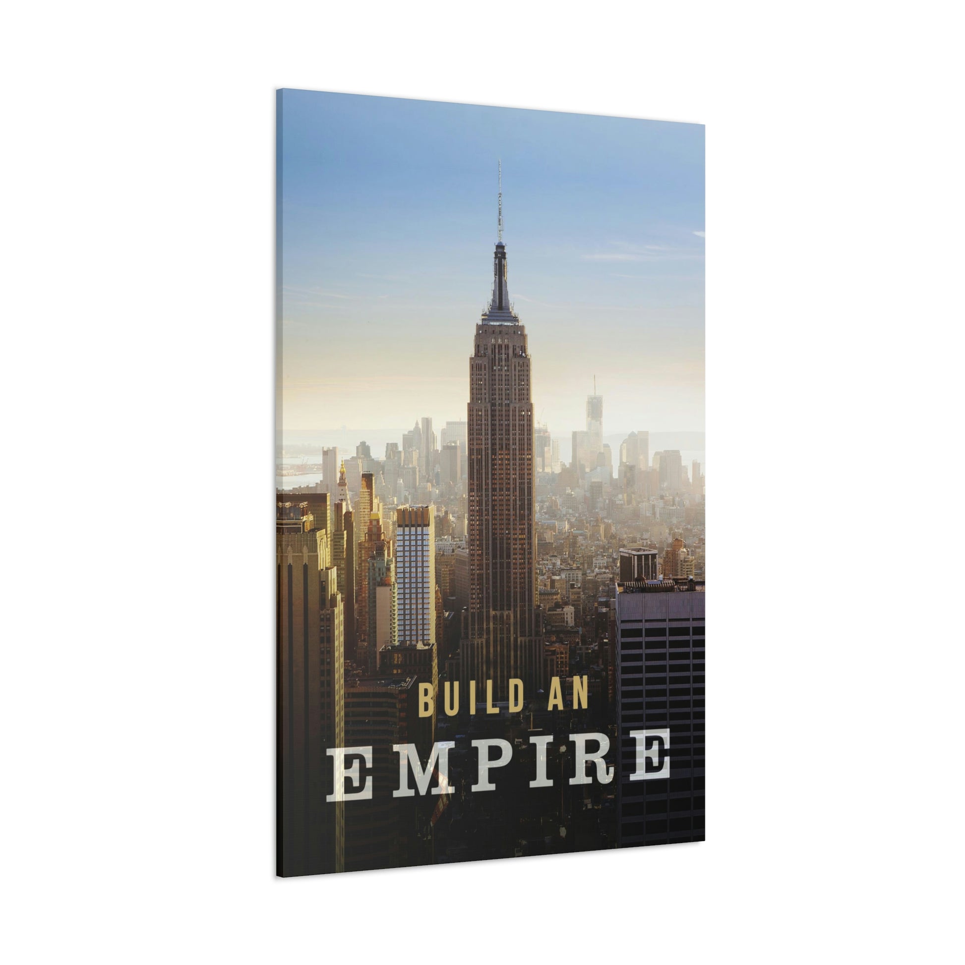 Build An Empire | Canvas | Hustle House Prints
